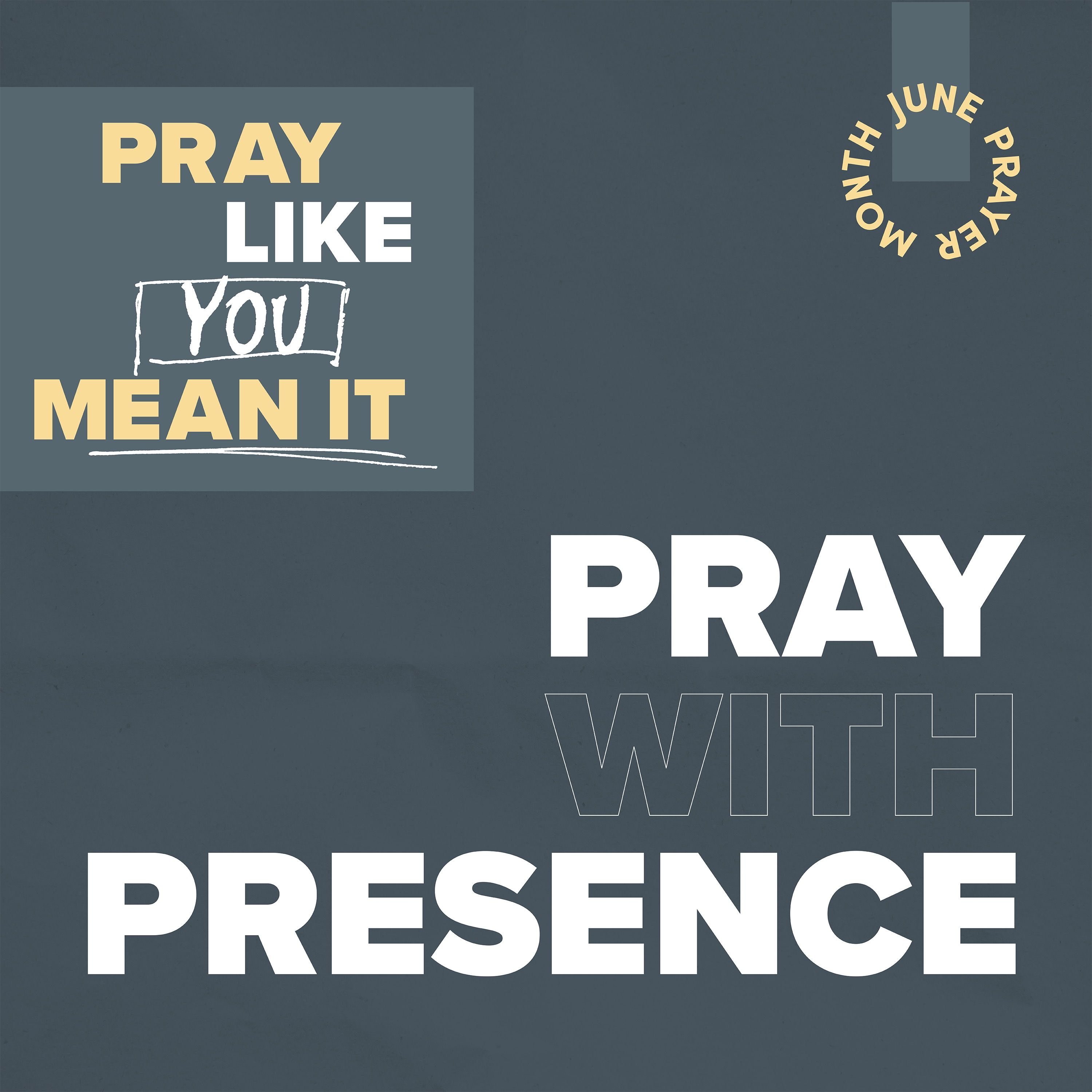 Pray Like You Mean It: Pray With Presence - Ian Walton episode artwork