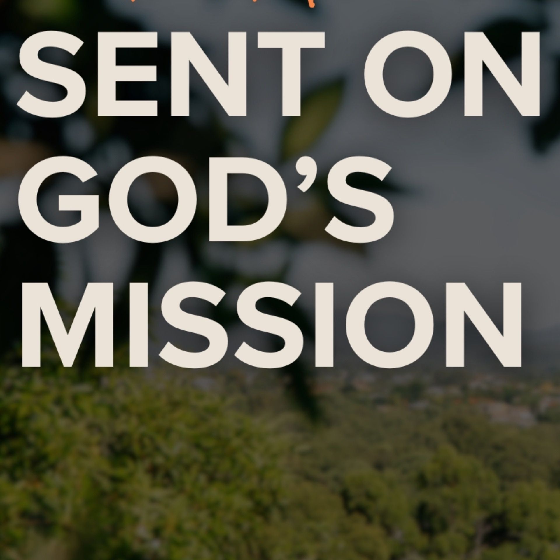 A Church for Our Community: Sent on God’s Mission