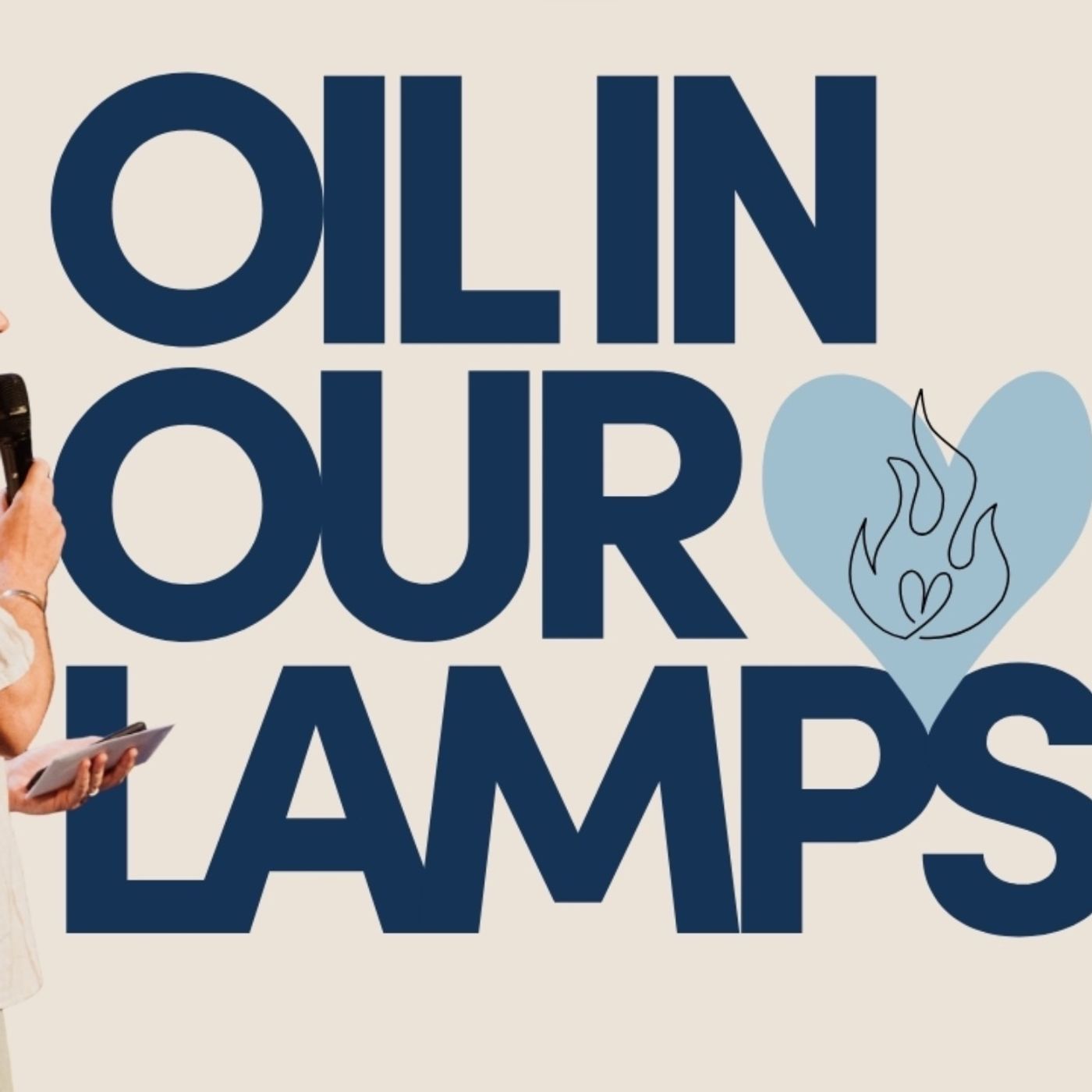 Oil In Our Lamps