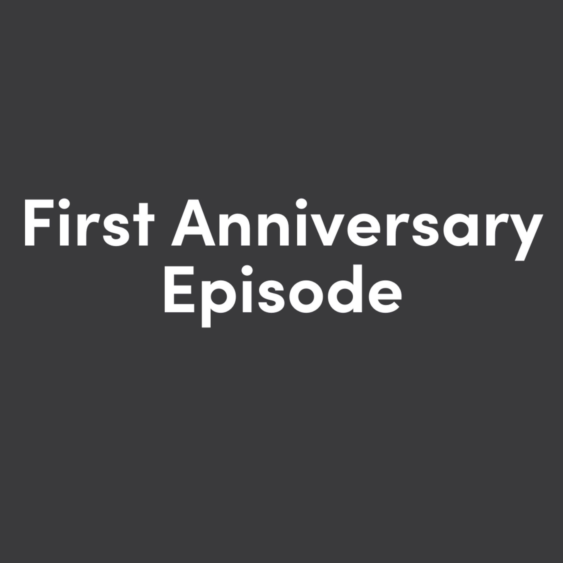 Anniversary Episode
