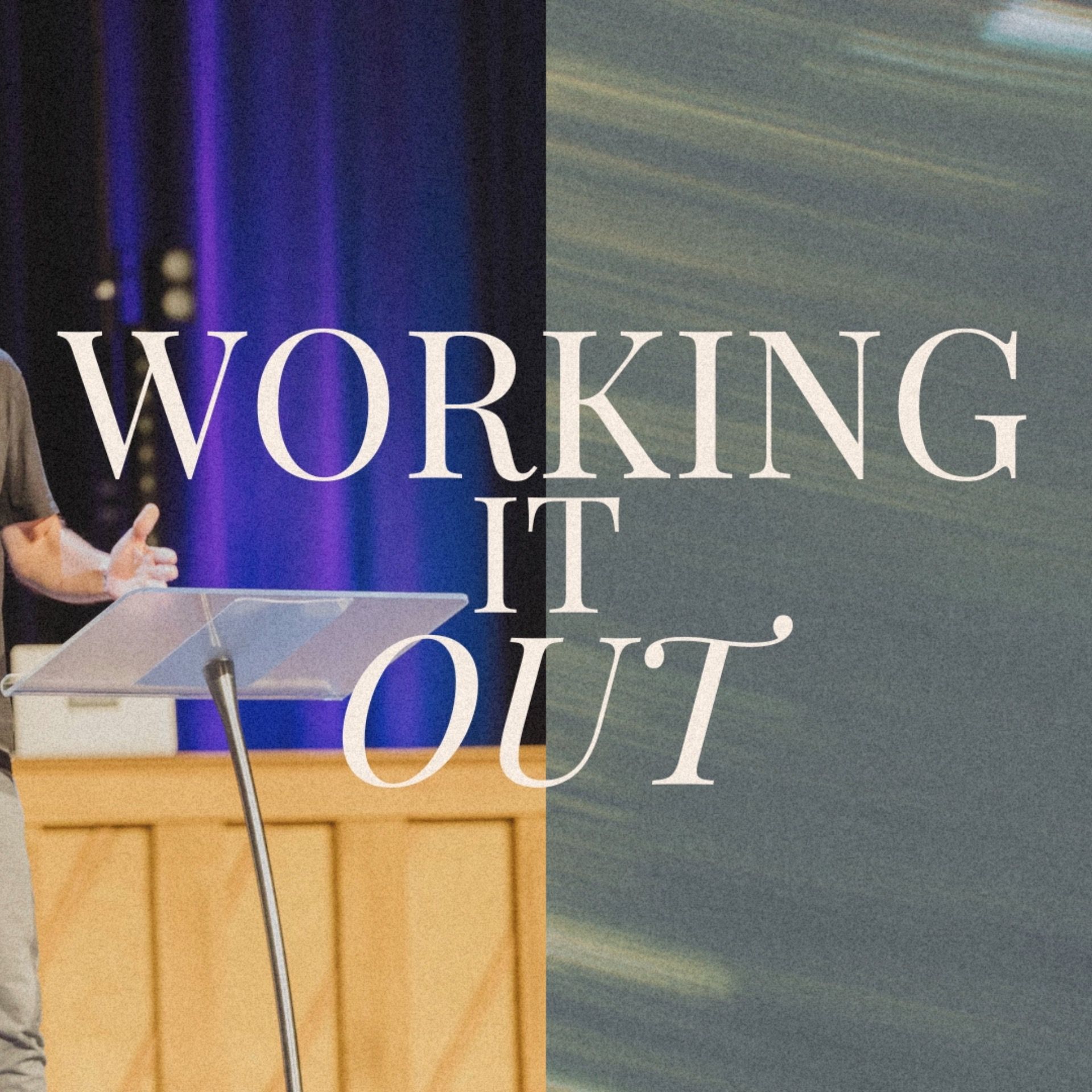 Working It Out