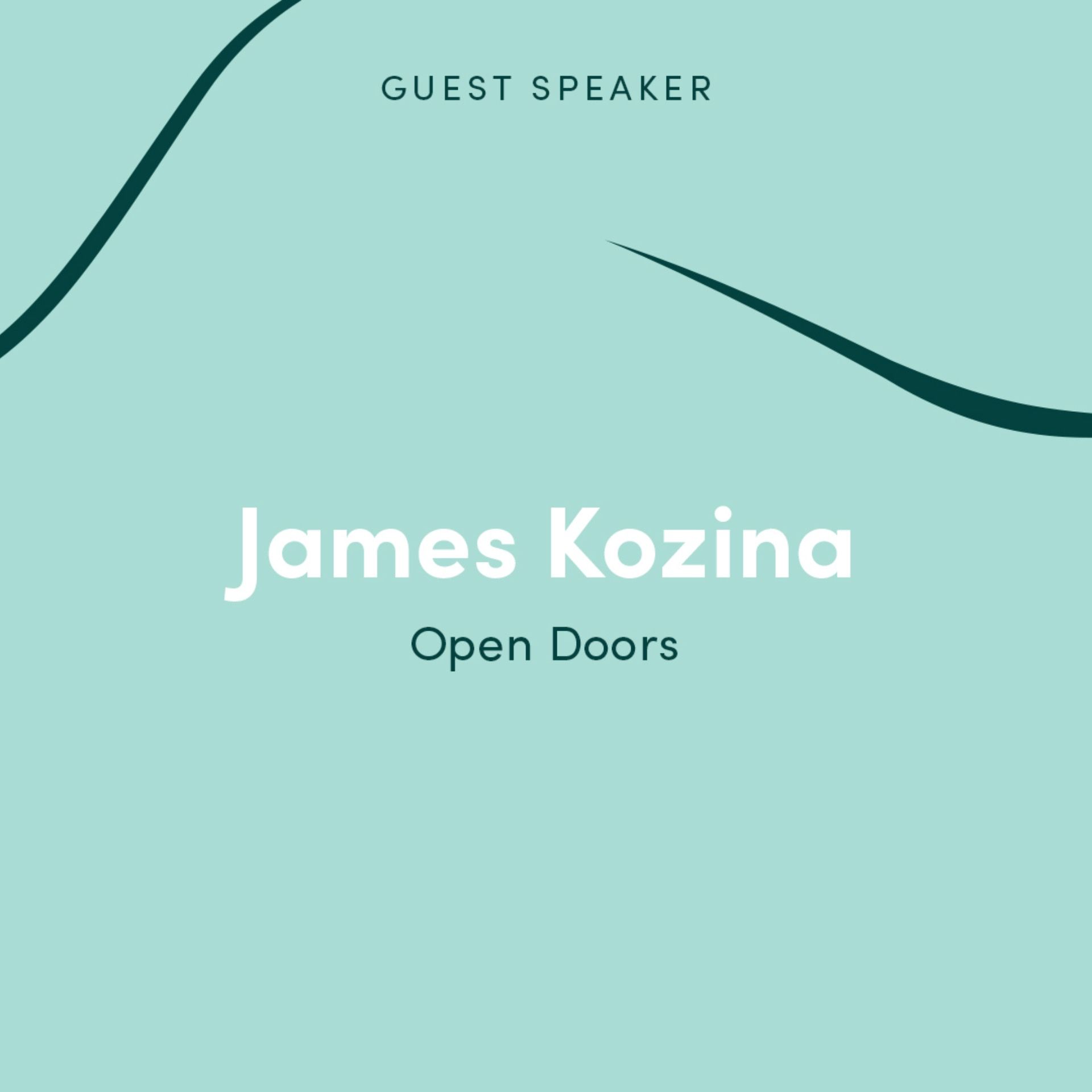 Guest Speaker: James Kozina (Open Doors)