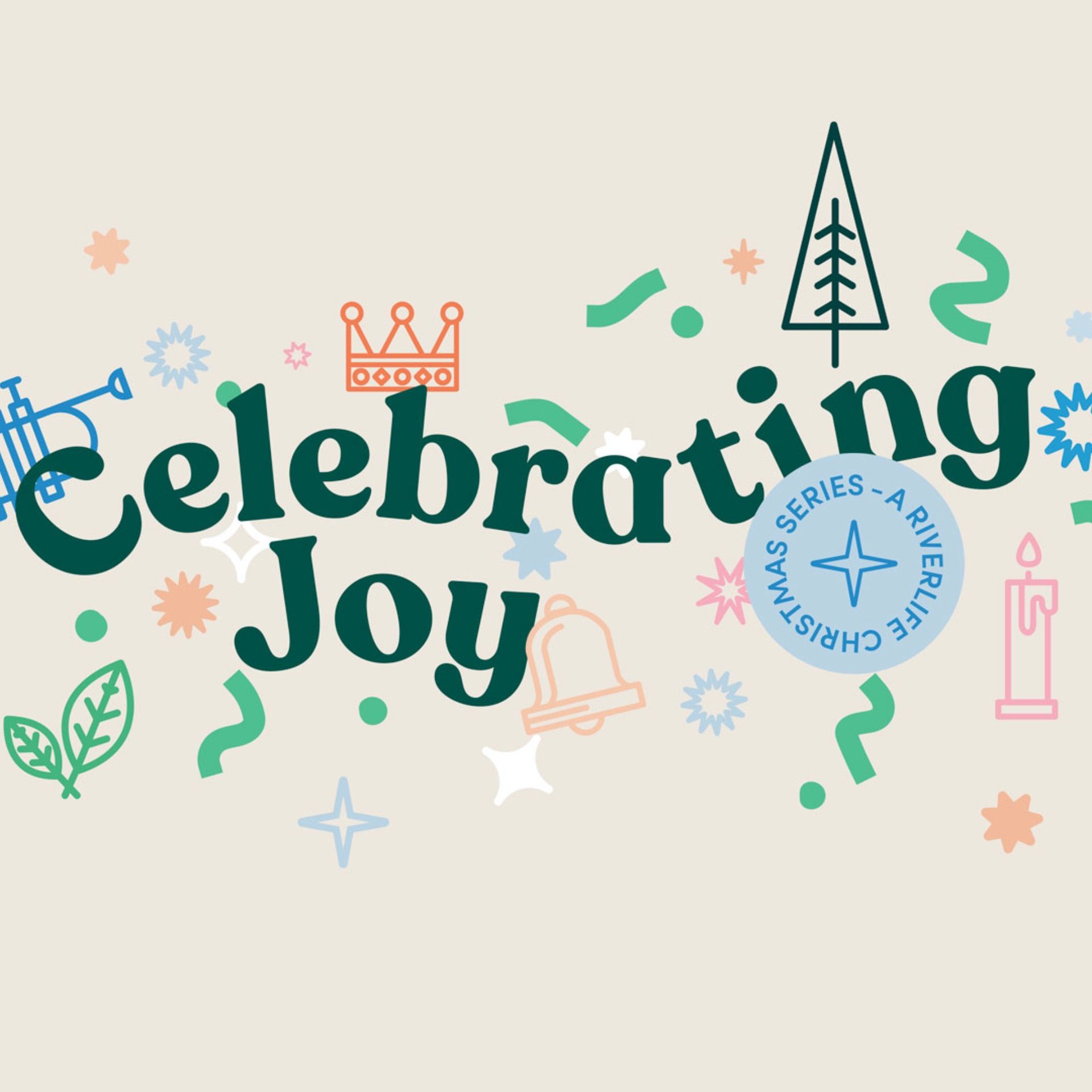 Celebrating Christmas 2: Celebrating Joy