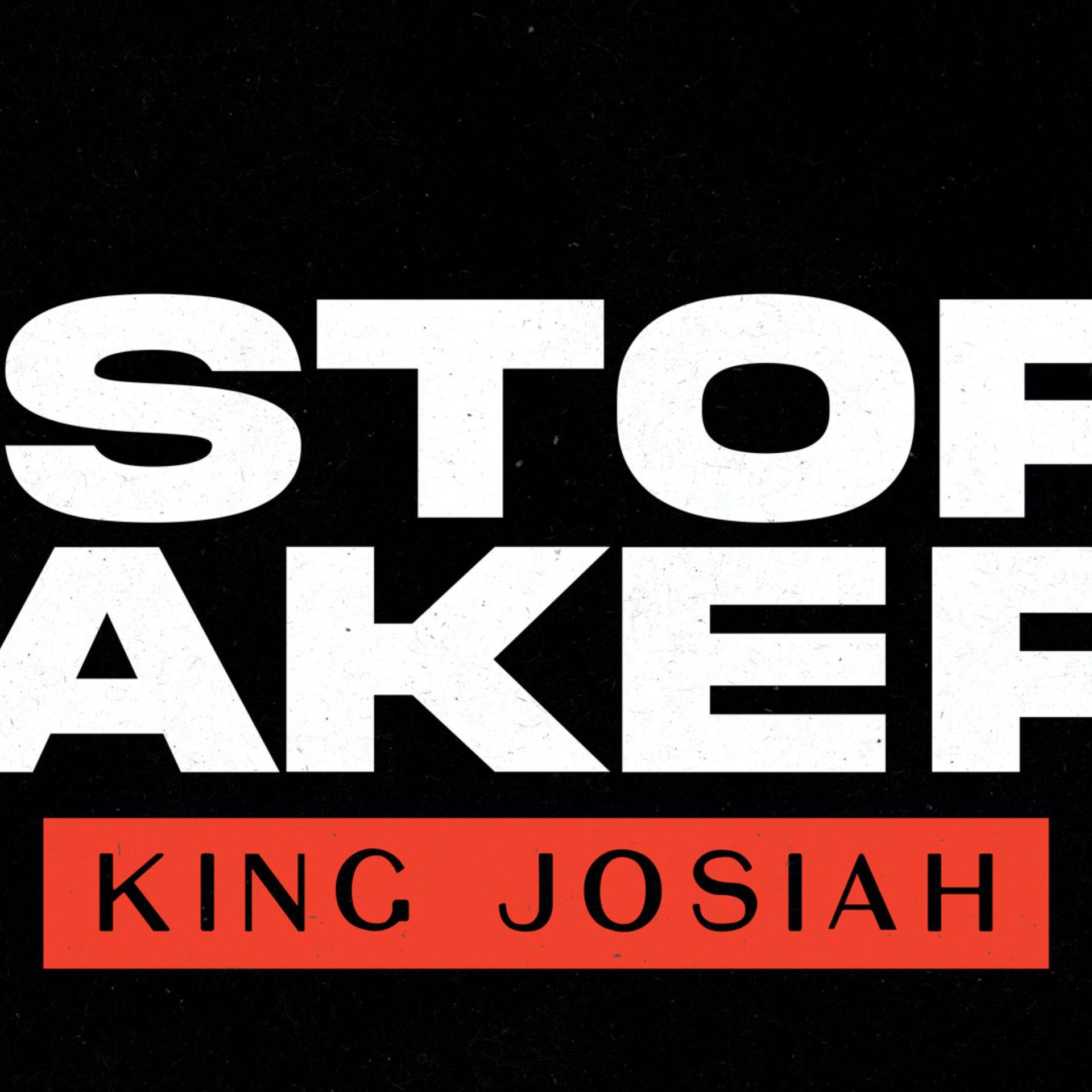History Makers 3: King Josiah