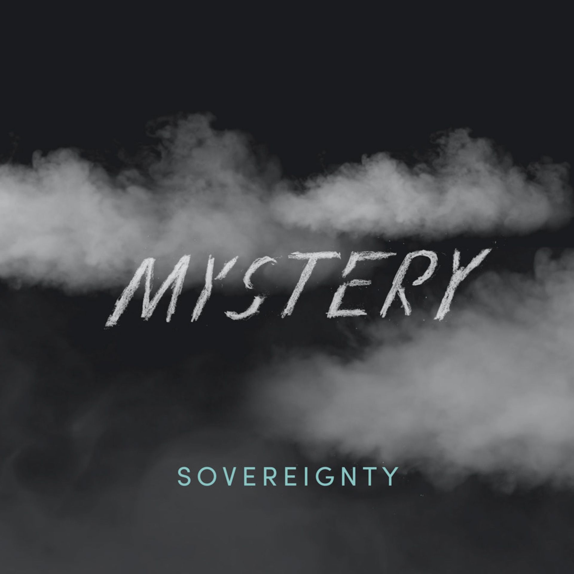 Mystery 1: Sovereignty