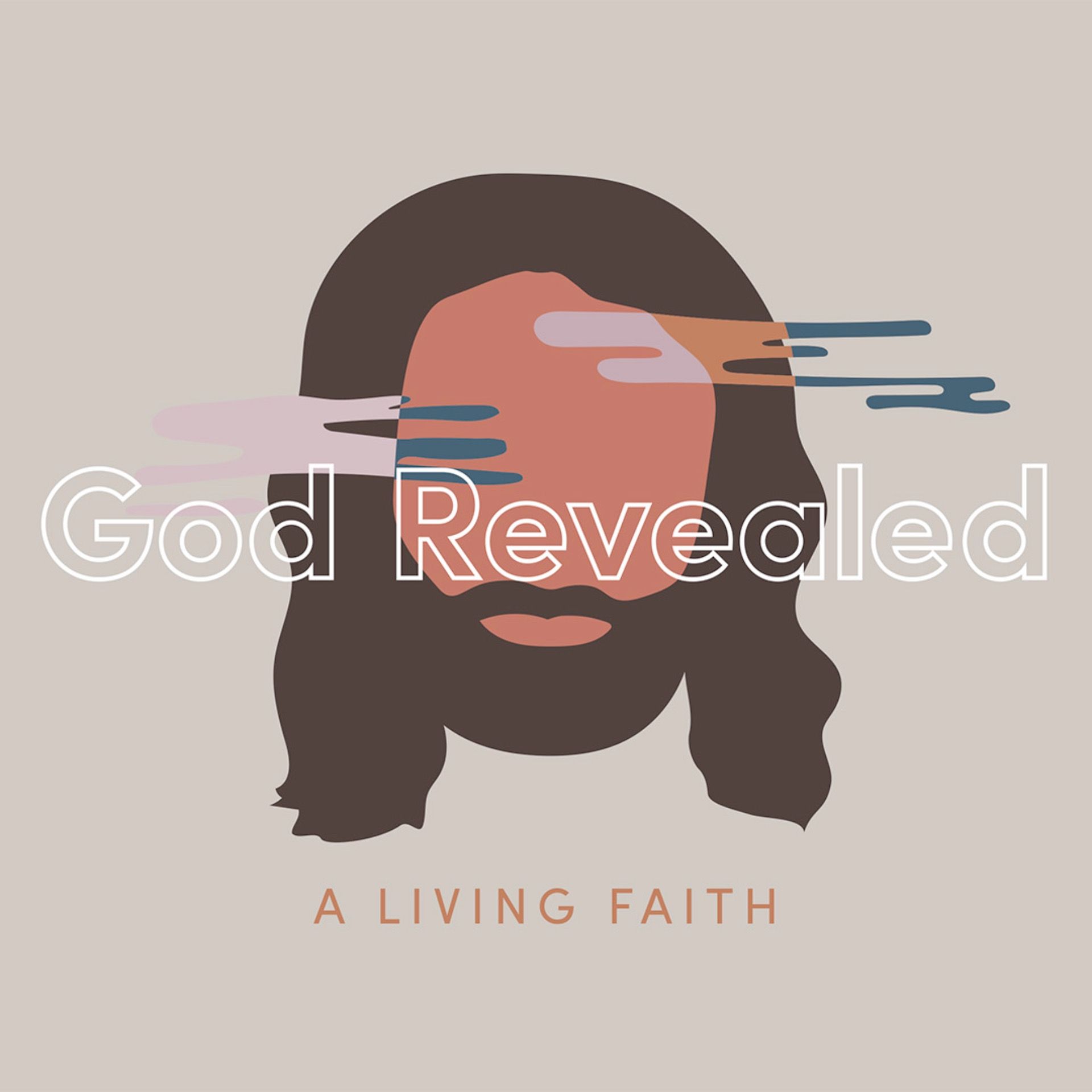 God Revealed 8: A Living Faith