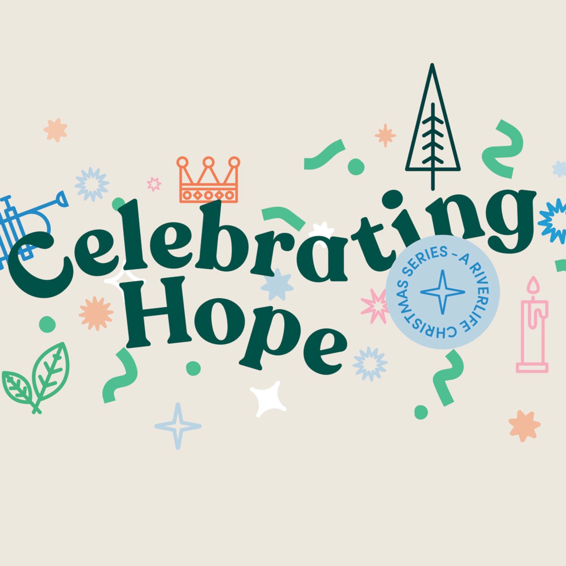 Celebrating Christmas 3: Celebrating Hope