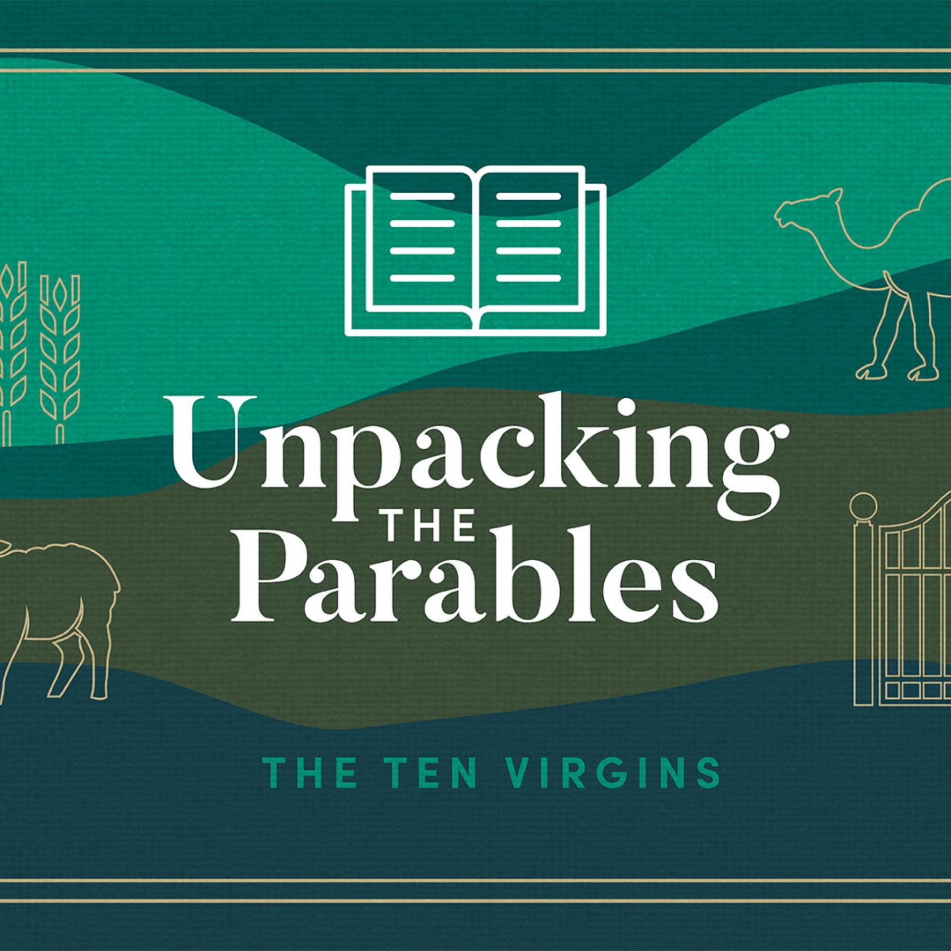 Unpacking the Parables 7: The Ten Virgins