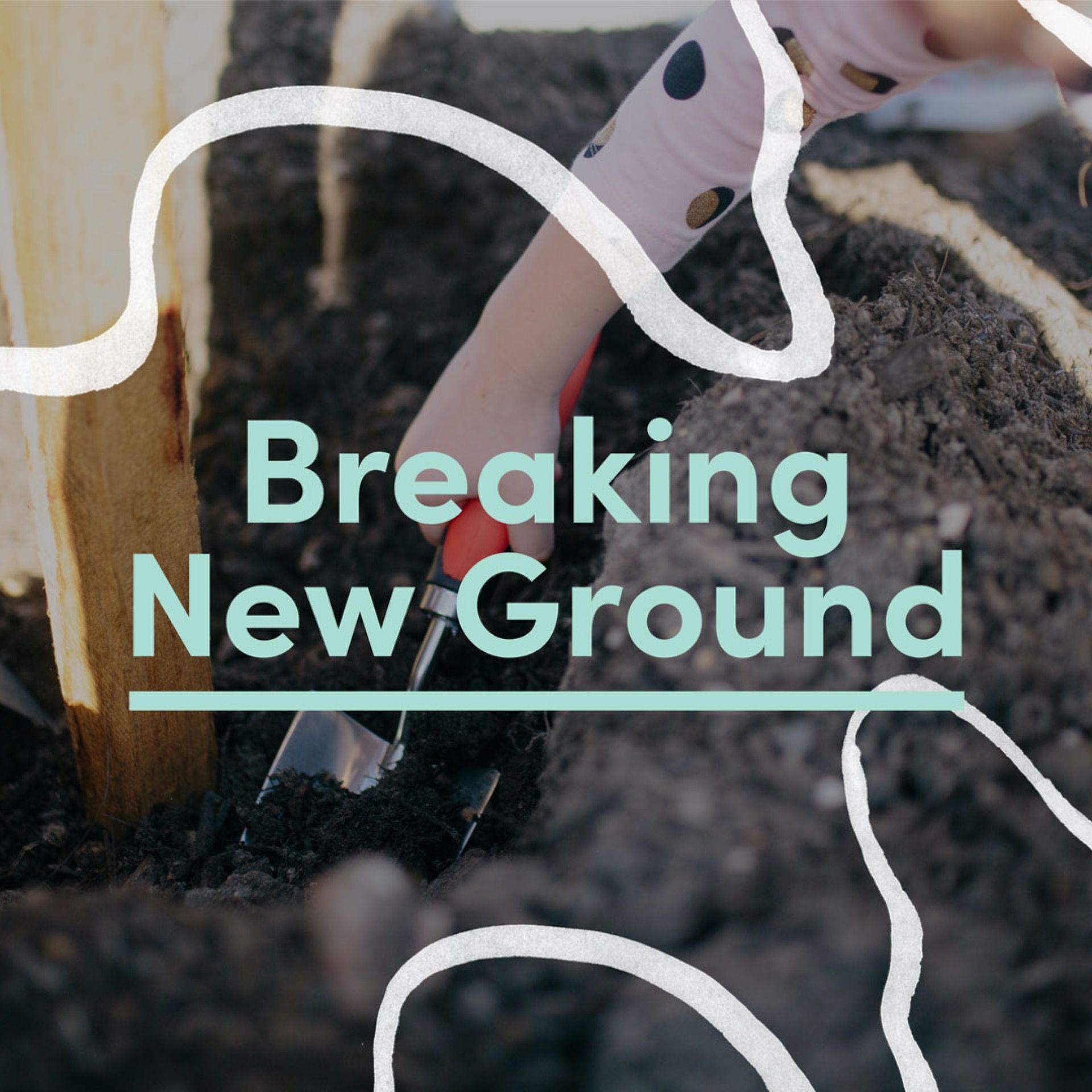 Breaking New Ground