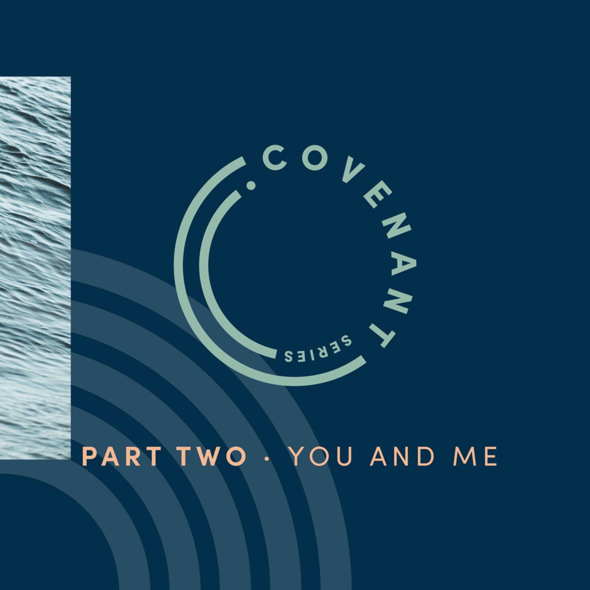 Covenant 2: You and Me