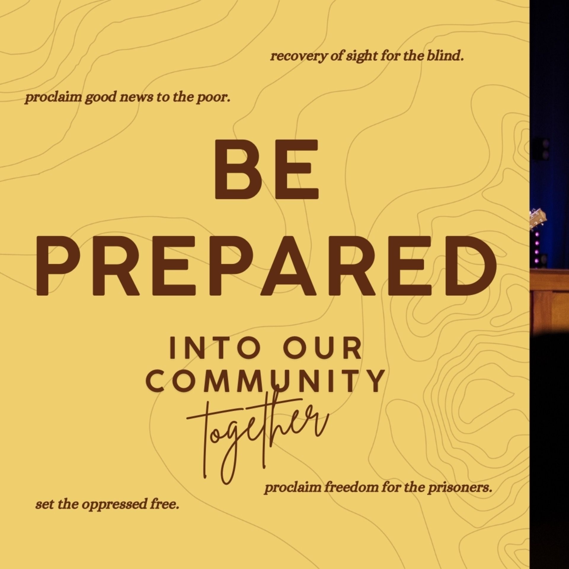 Into our Community Together: Be Prepared