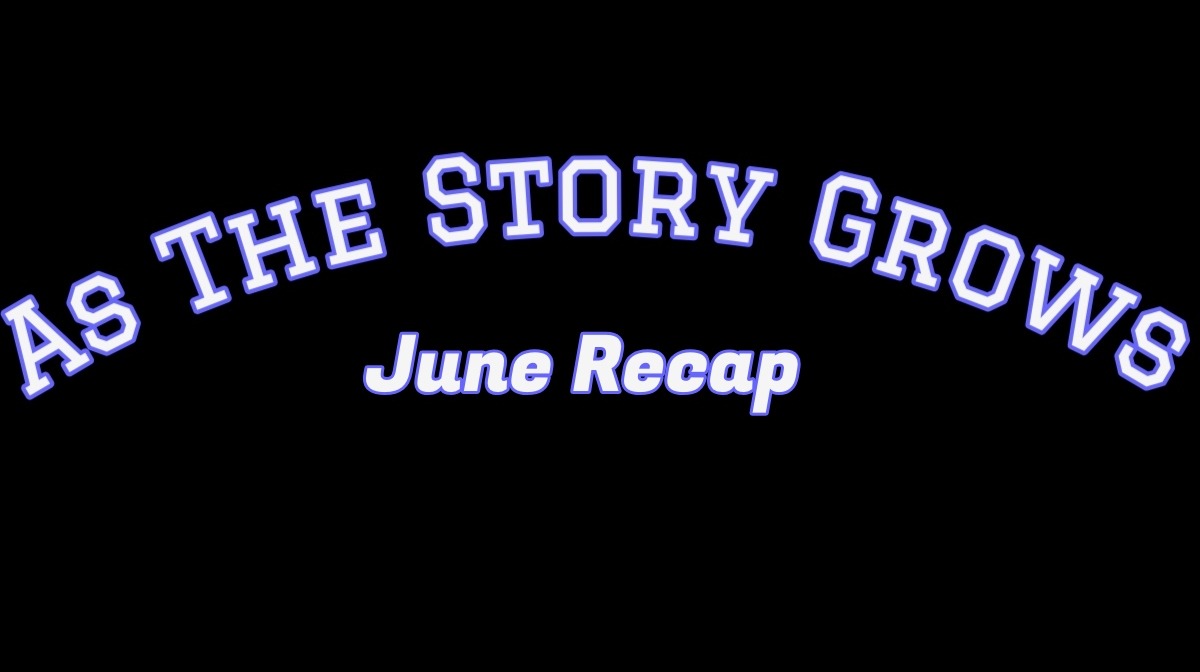 June Recap