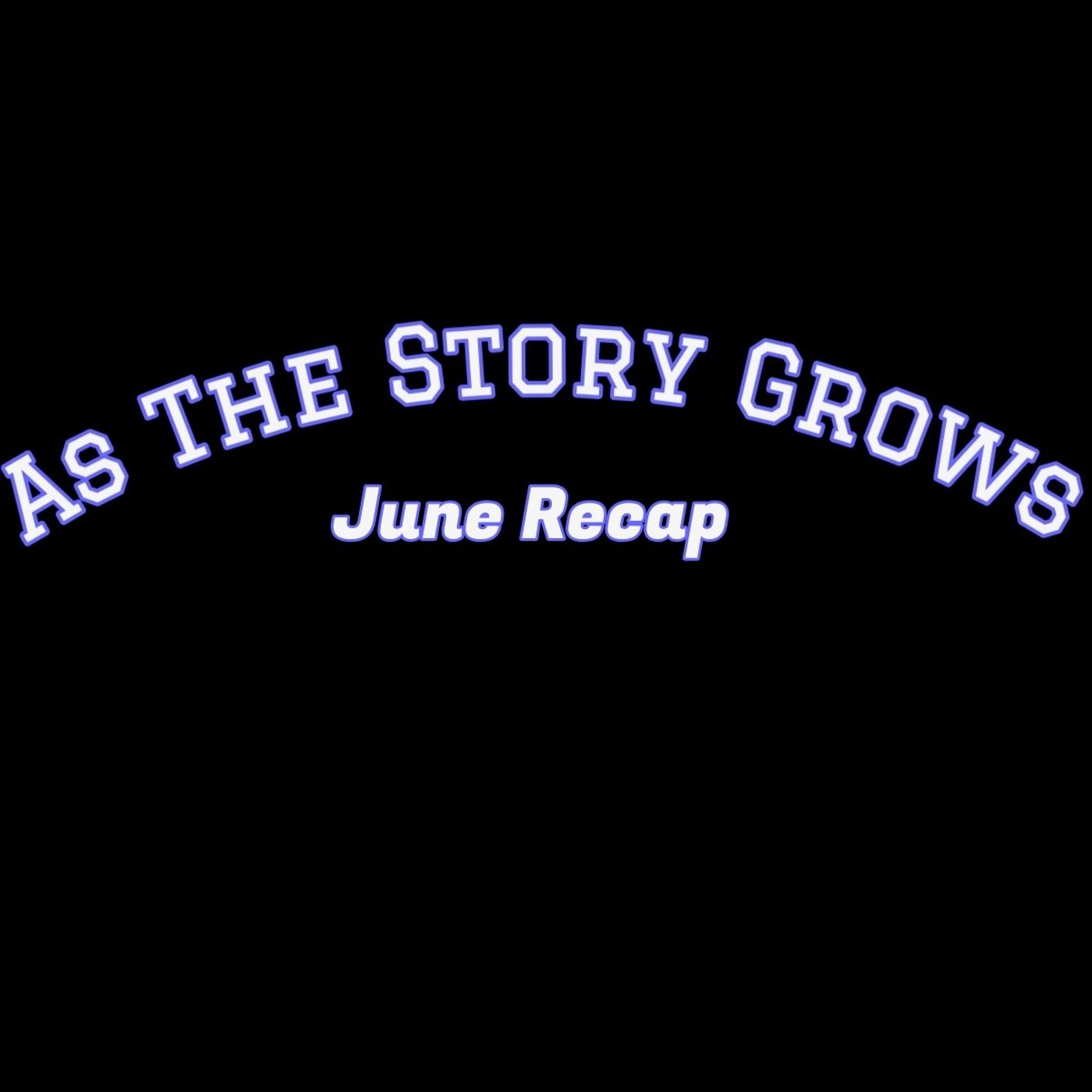 As The Story Grows