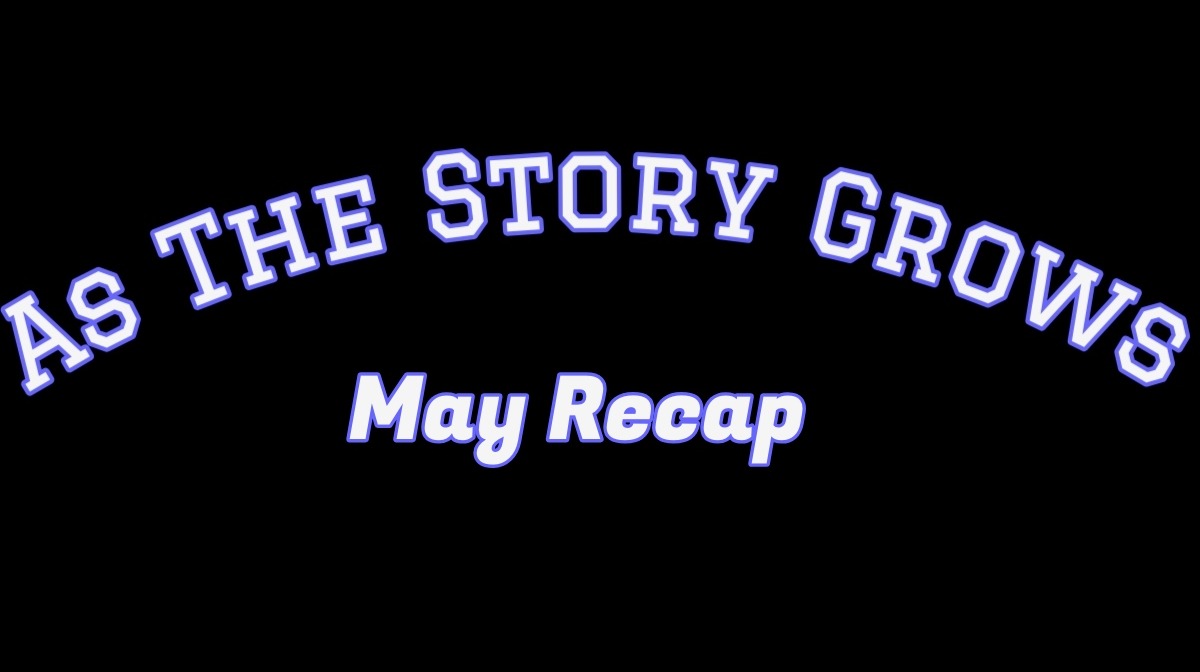 May Recap