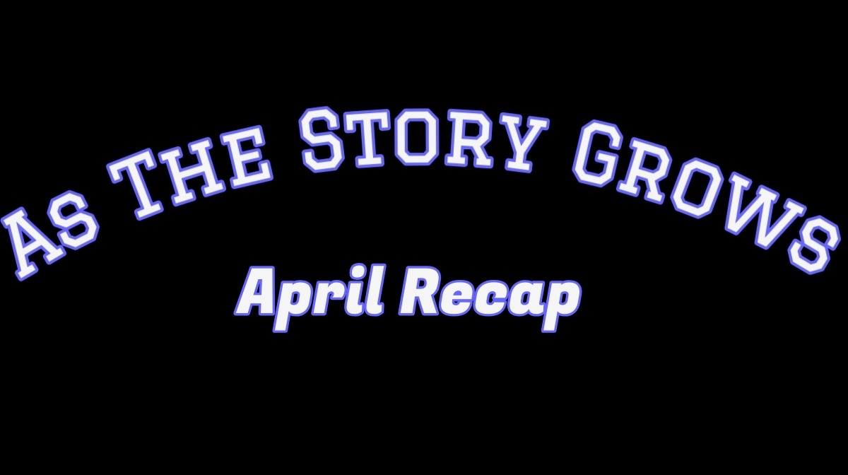 April Recap