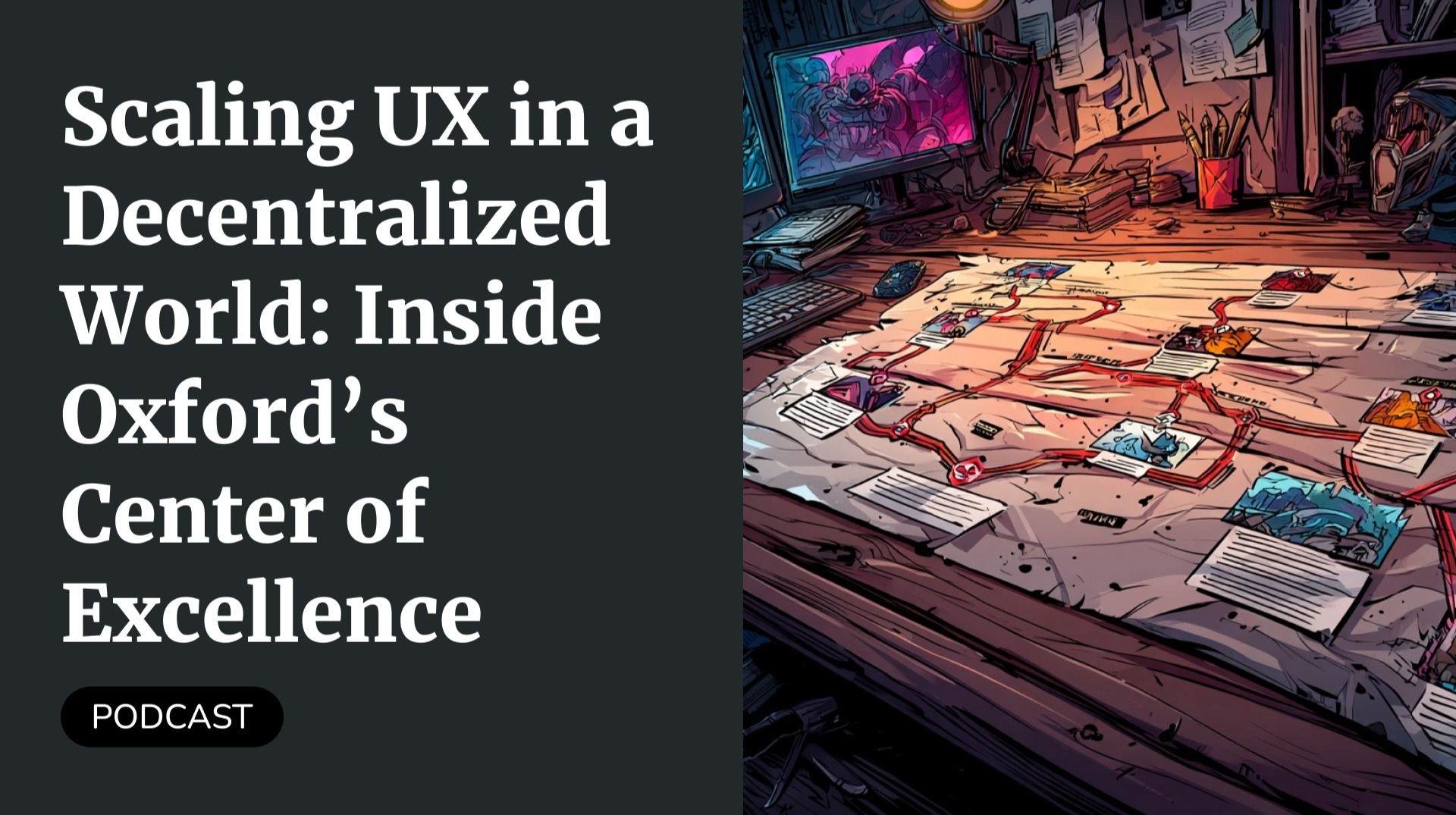 Scaling UX in a Decentralized World: Inside Oxford