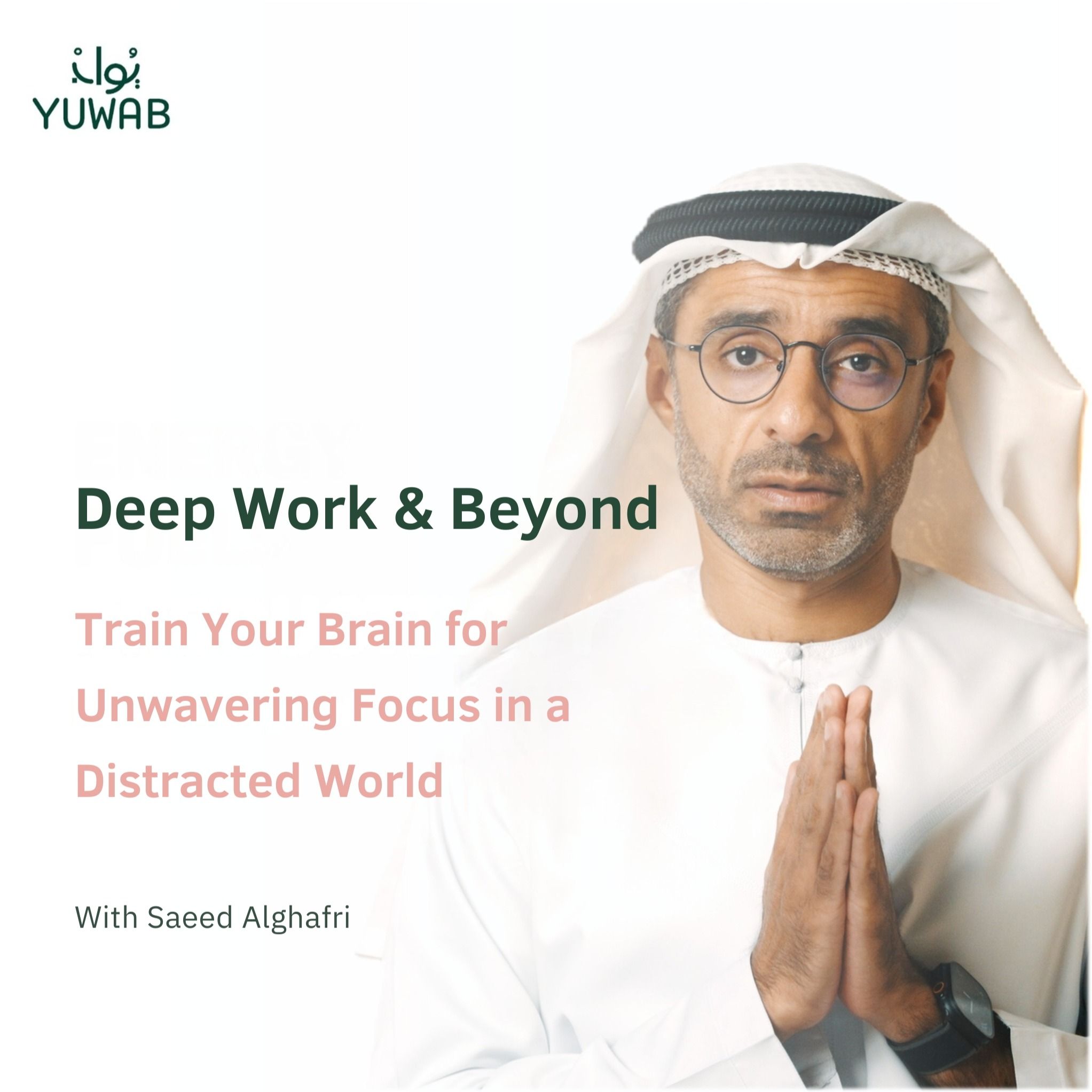 Deep Work & Beyond: Train Your Brain for Unwavering Focus in a Distracted World