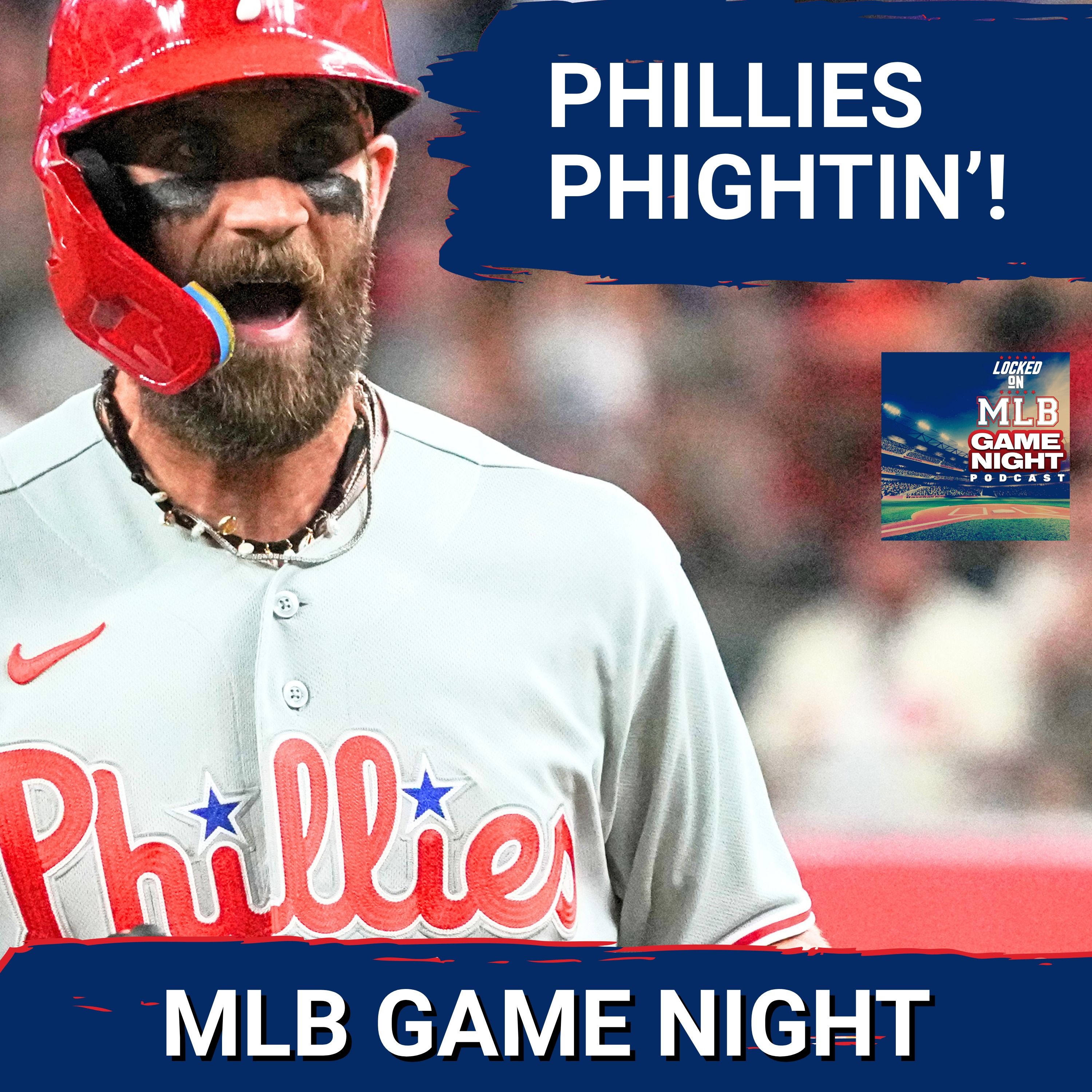 MLB GAME NIGHT: Surging Philadelphia Phillies Take Over Top Wild Card Spot; Can They Win NL East?! episode artwork