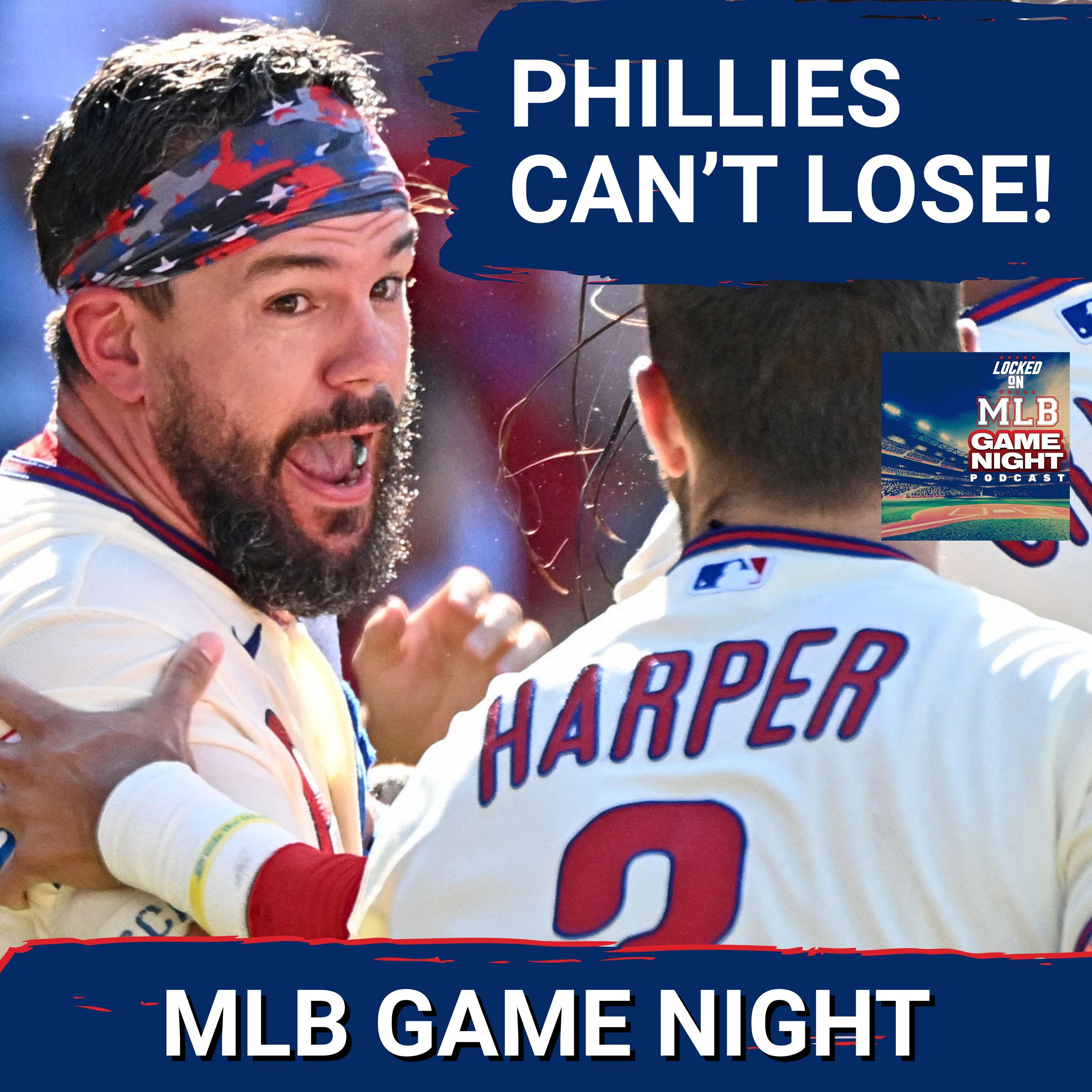 MLB GAME NIGHT: Philadelphia Phillies Score SIX with TWO OUTS in 9th to Win NINTH STRAIGHT! episode artwork