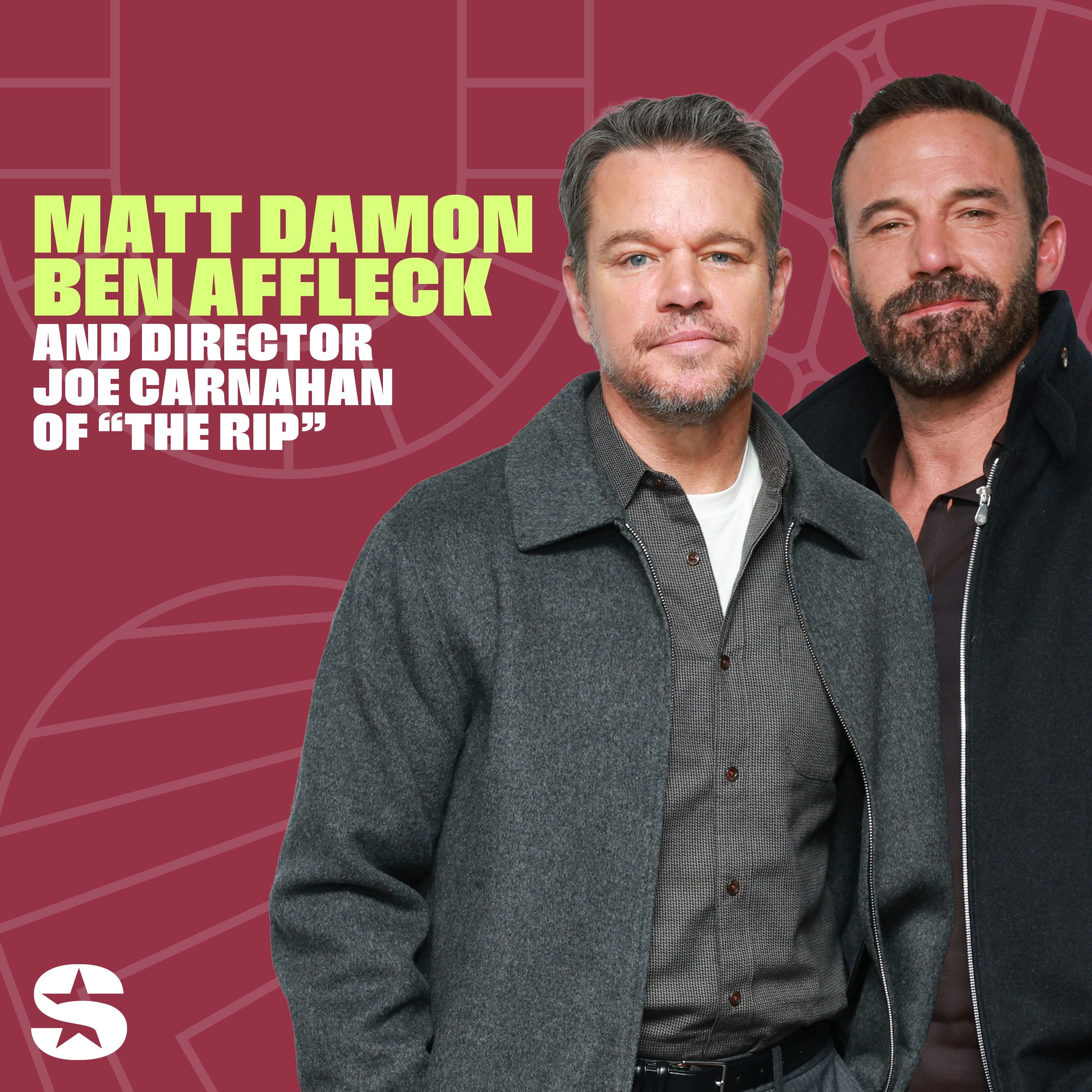Boston, Brawls, and Baseball | with Matt Damon, Ben Affleck & Joe Carnahan of "The Rip"