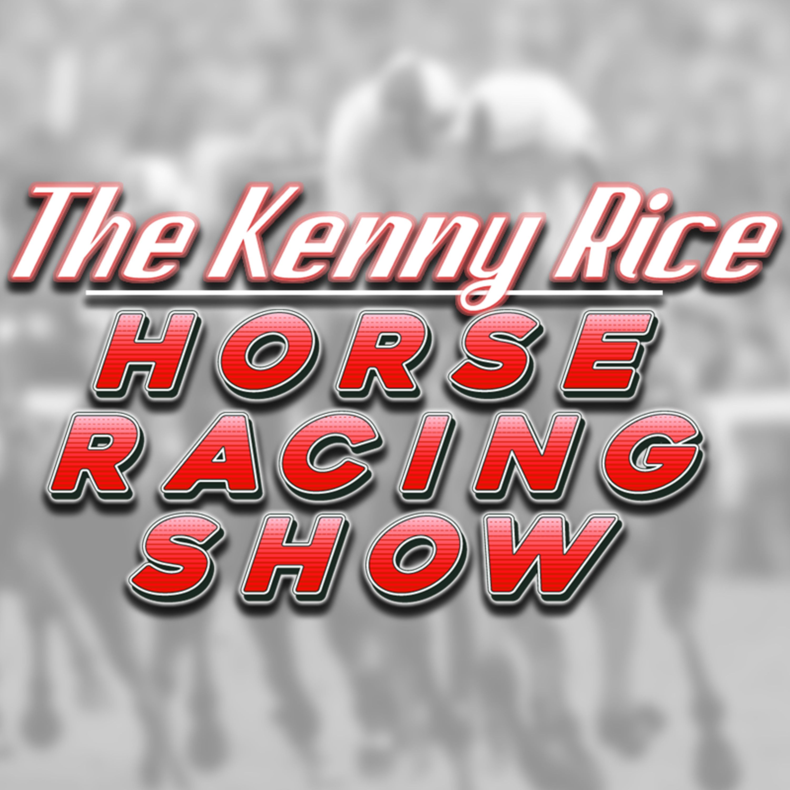 The Kenny Rice Horse Racing Show - Preakness Update episode artwork