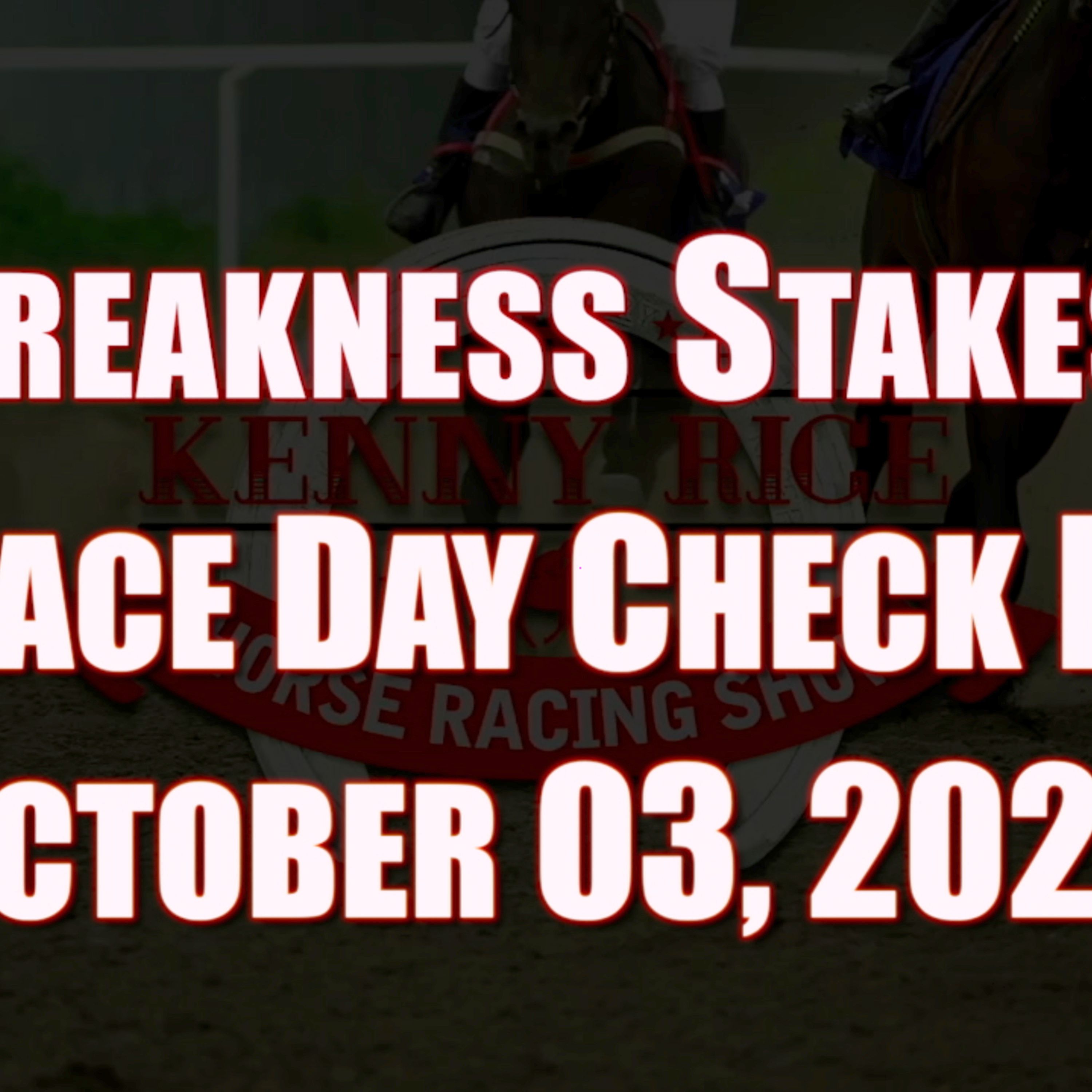 2020 Preakness Stakes Race Day Check-In episode artwork