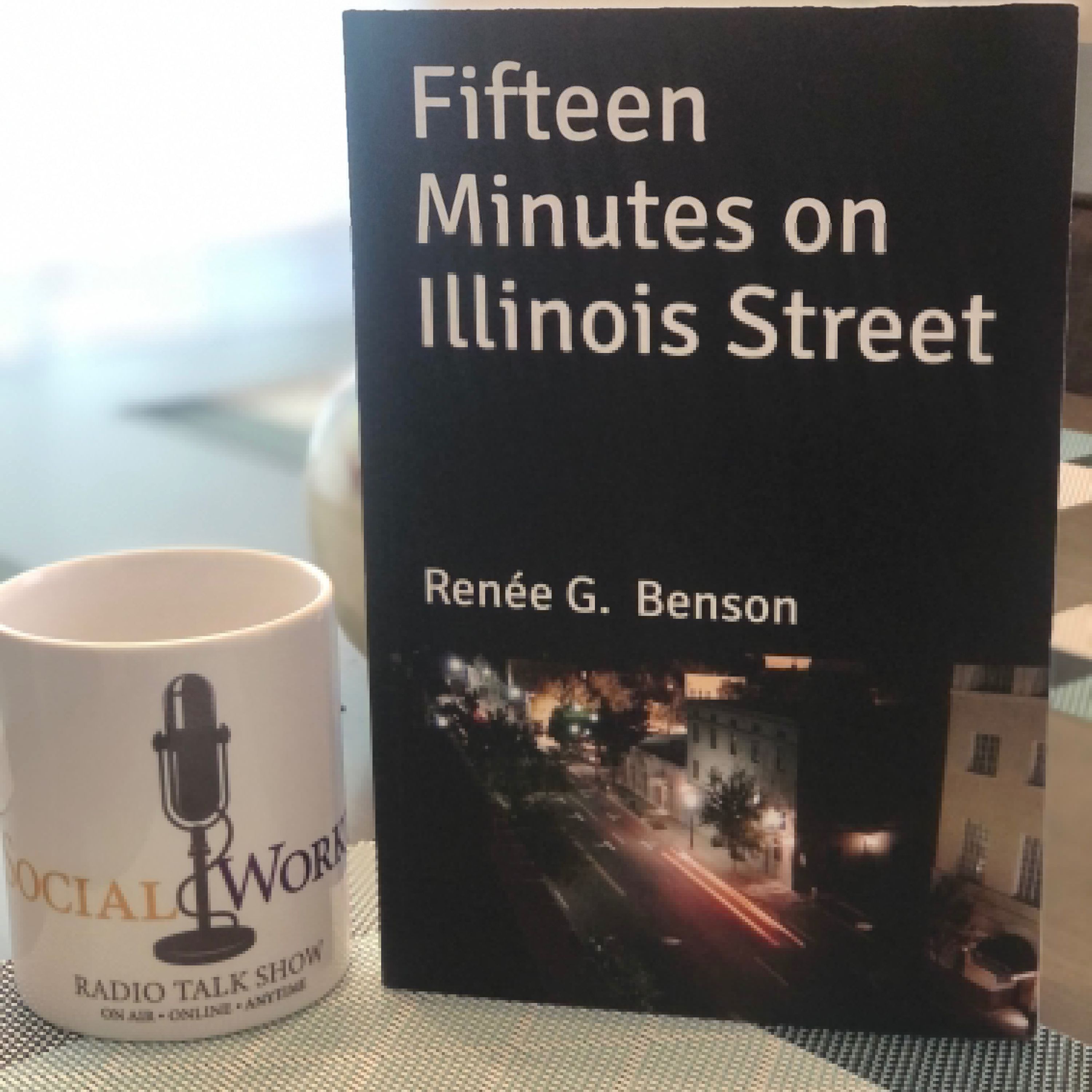 Fifteen minutes on Illinois Street with Renee G. Benson