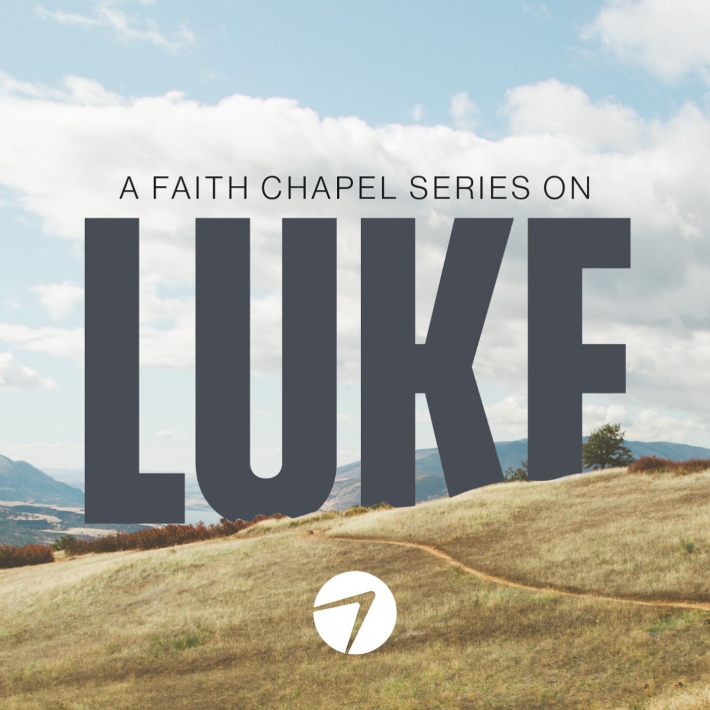 Luke | Part 6 Luke | Part 6