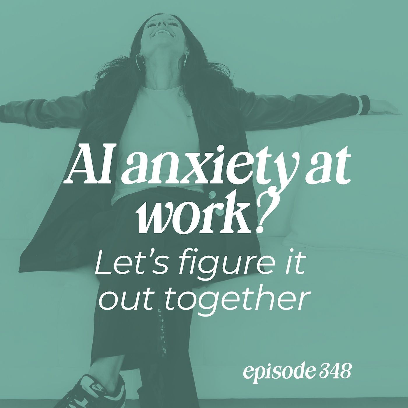 348: AI Anxiety at Work? Let’s Figure It Out Together — Workday Playdate cover