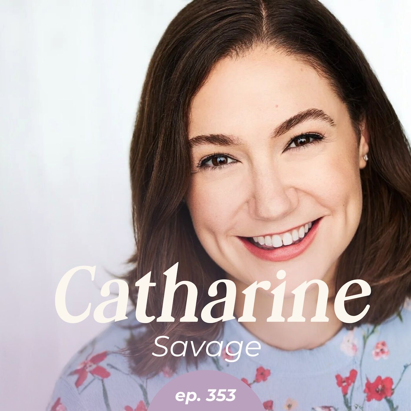 353: Turns Out Failing Is Kind of Fun? with Catharine Savage — Workday Playdate cover