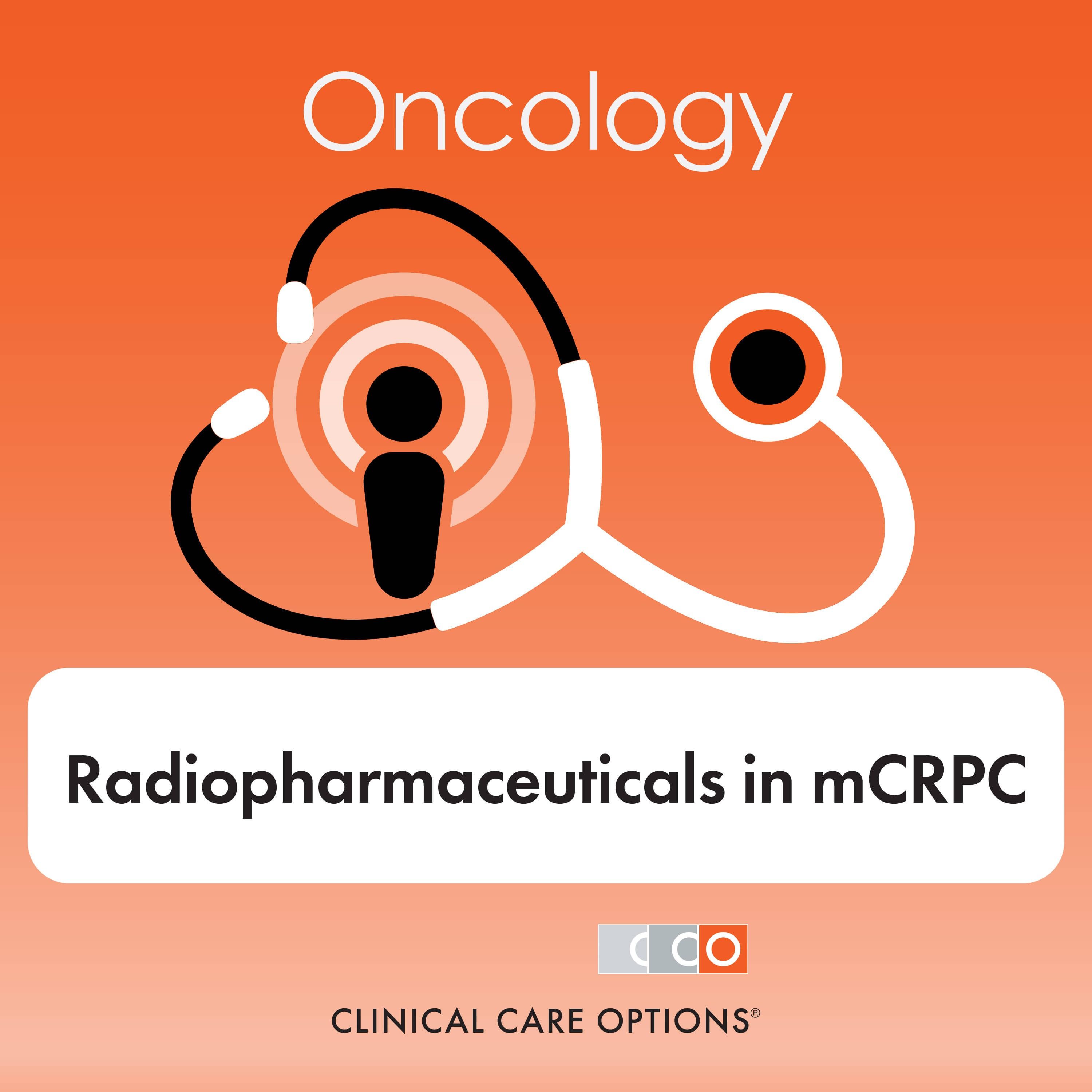 Radiopharmaceuticals in the Treatment of Metastatic Castration-Resistant Prostate Cancer