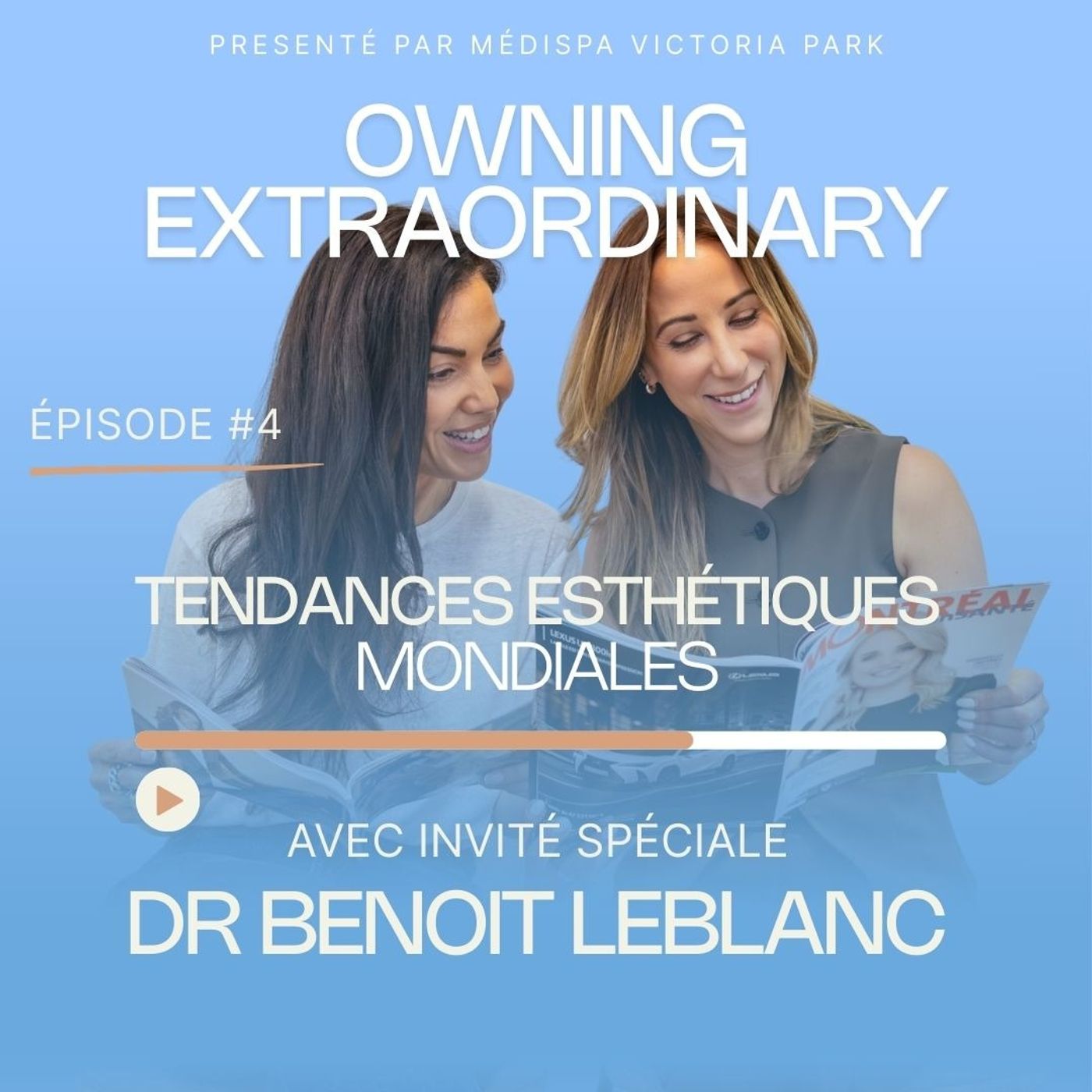 Tendances esthétiques mondiales avec avec le Dr Benoit Leblanc, chirurgien plasticien