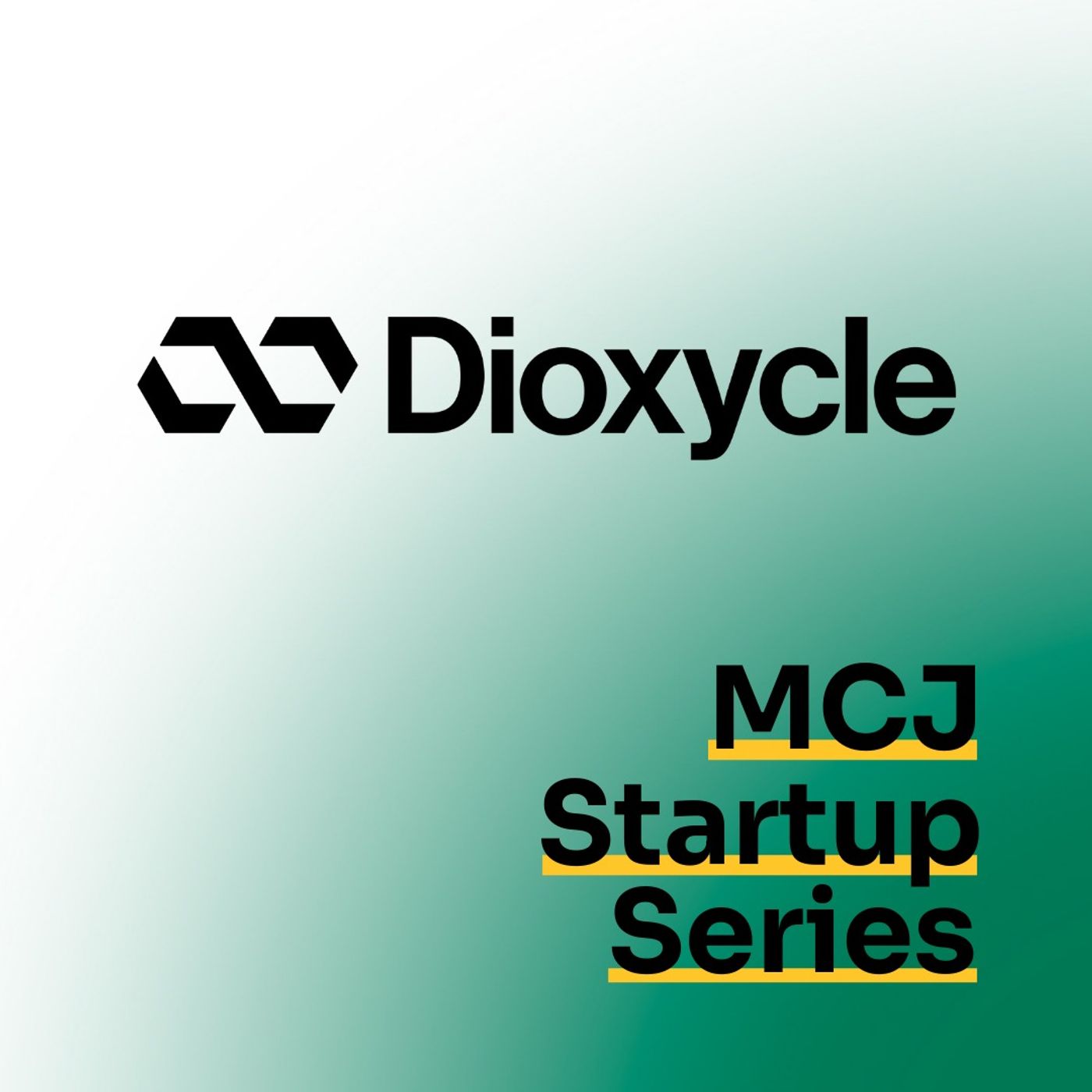 Startup Series: Cleaner Chemicals with Dioxcycle