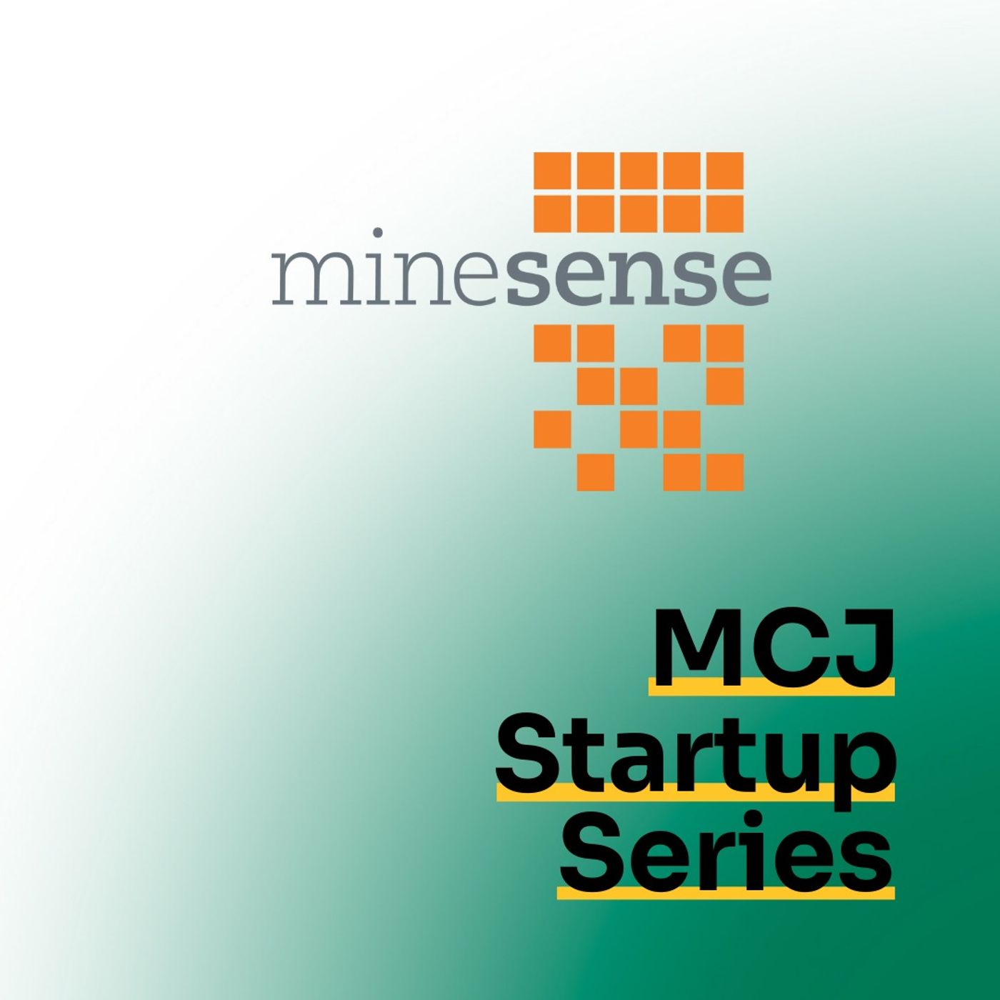 Startup Series: MineSense