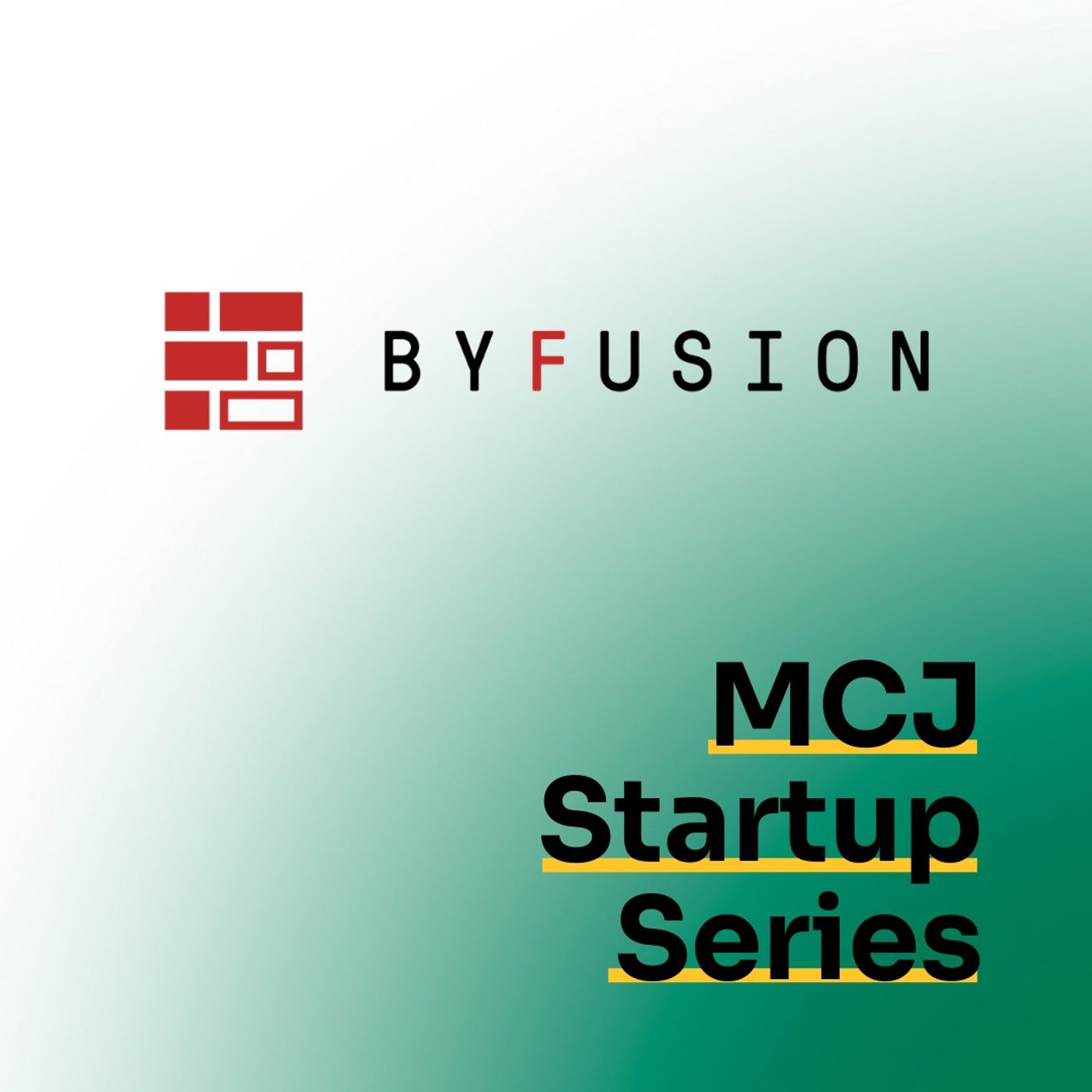 Startup Series: ByFusion