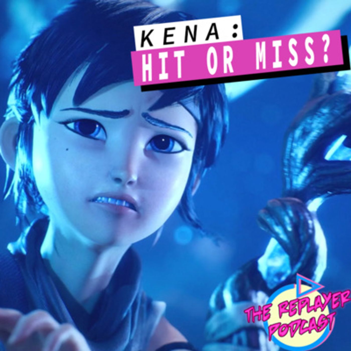 KENA: HIT OR MISS? | TRP 108