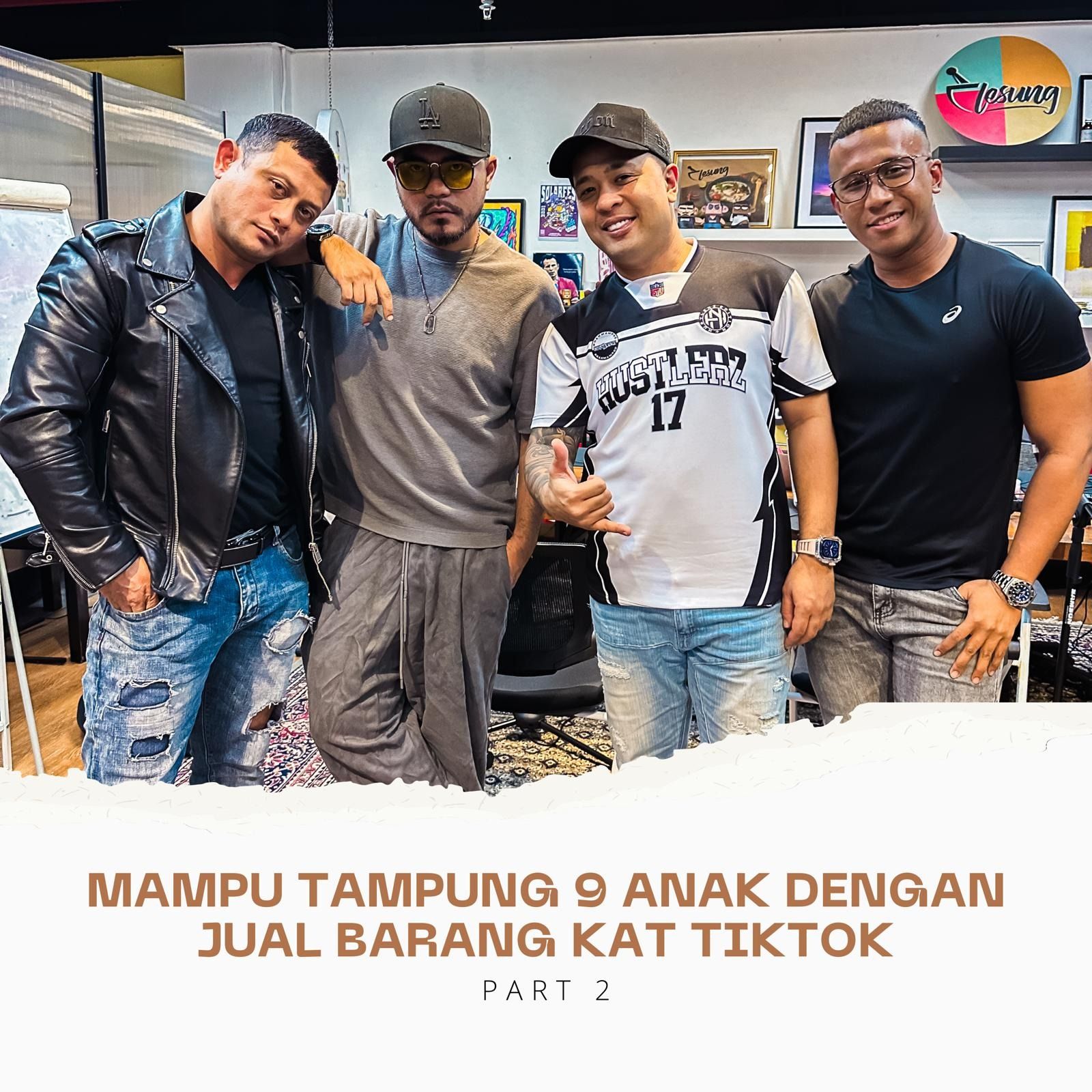 Part 2: Aku mampu tampung 9 anak dengan jual barang di Tiktok