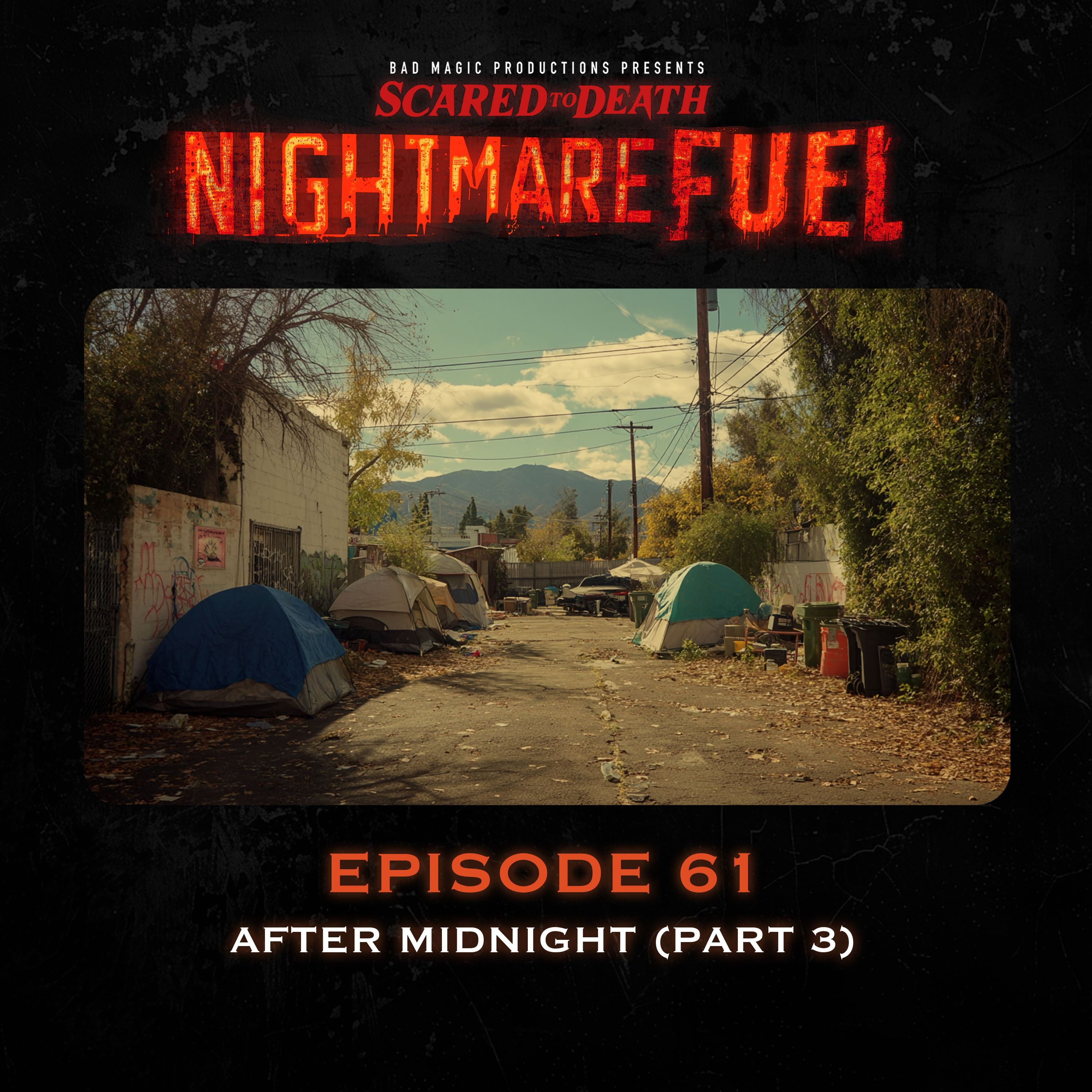 Nightmare Fuel #61: After Midnight (Part 3) episode artwork