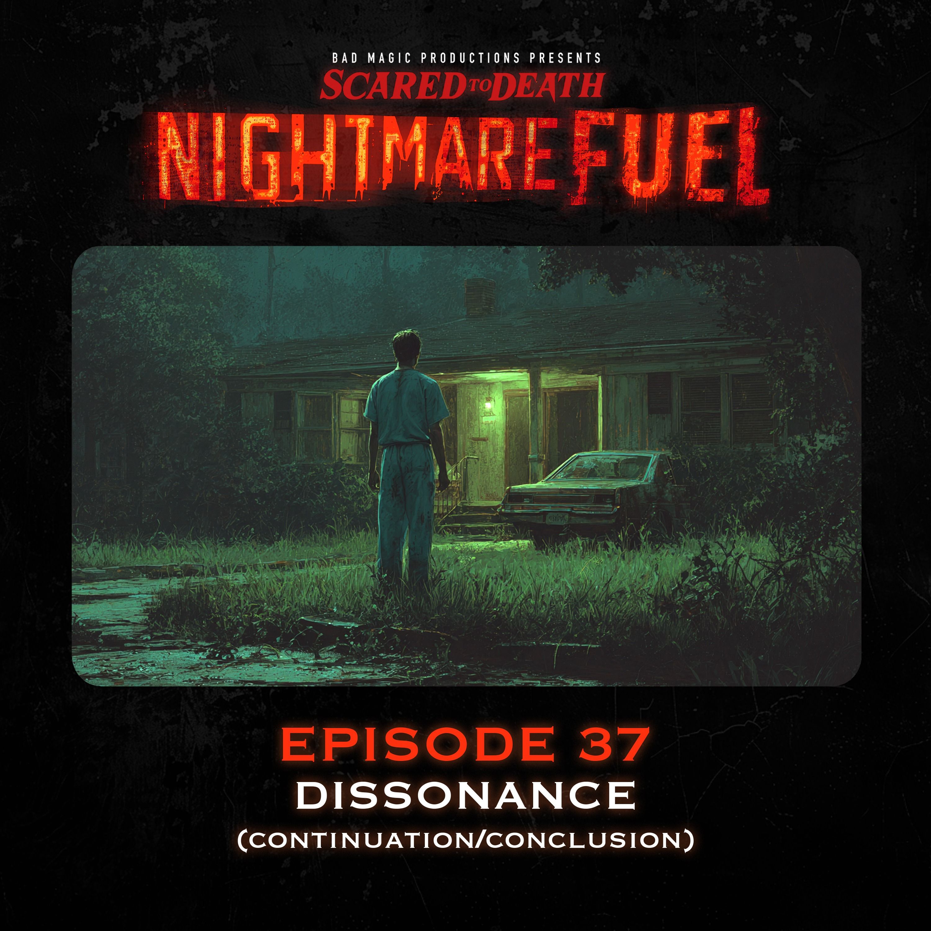 Nightmare Fuel #37: Dissonance (continuation/conclusion)