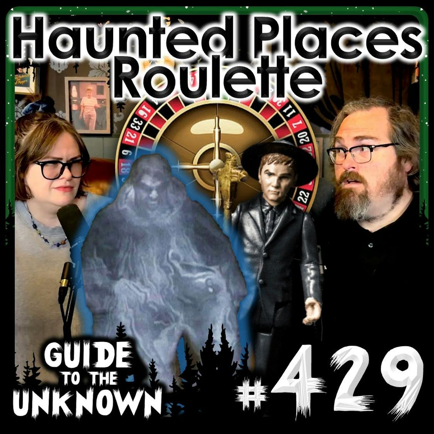 429: Haunted Places Roulette episode artwork