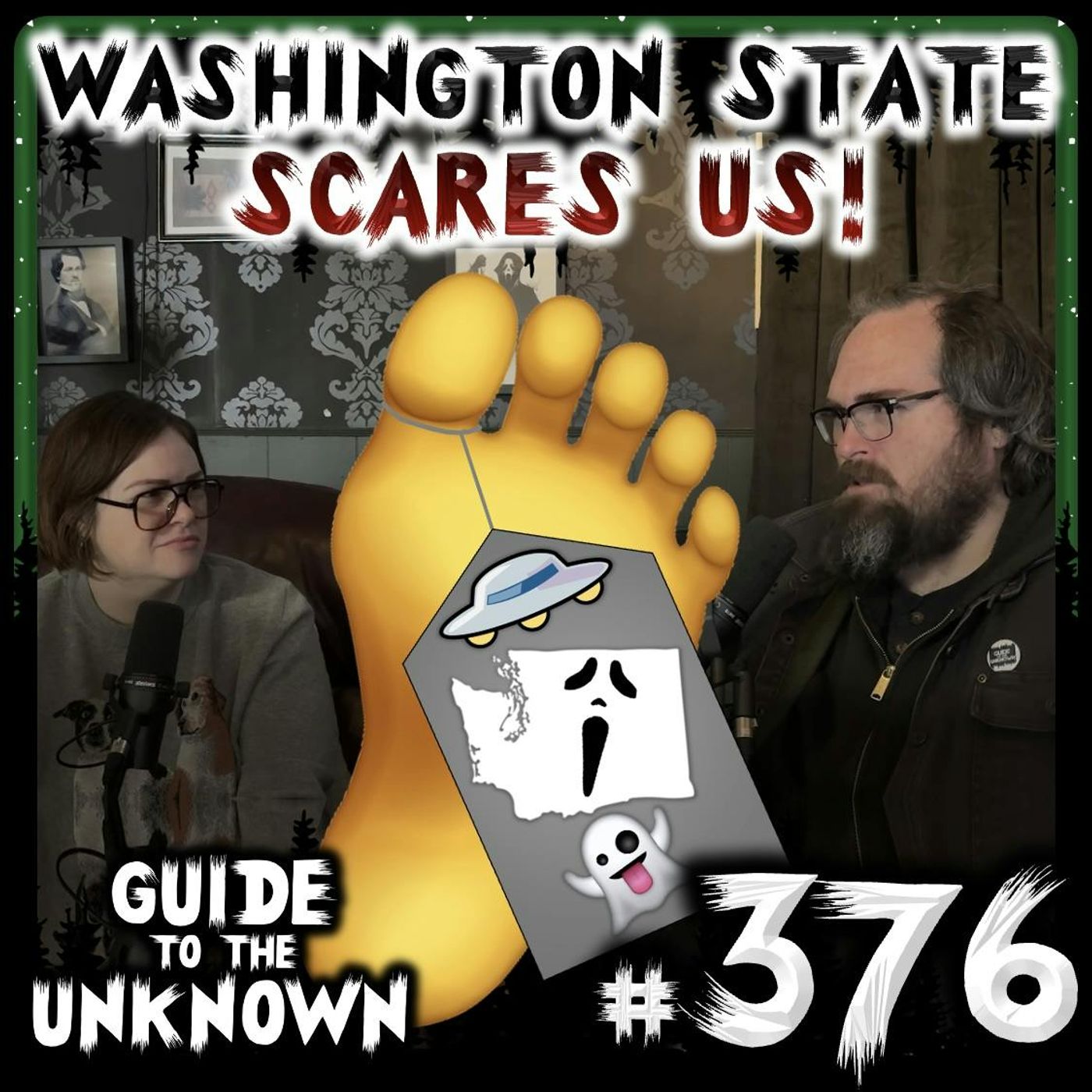 376: Washington State Scares Us!
