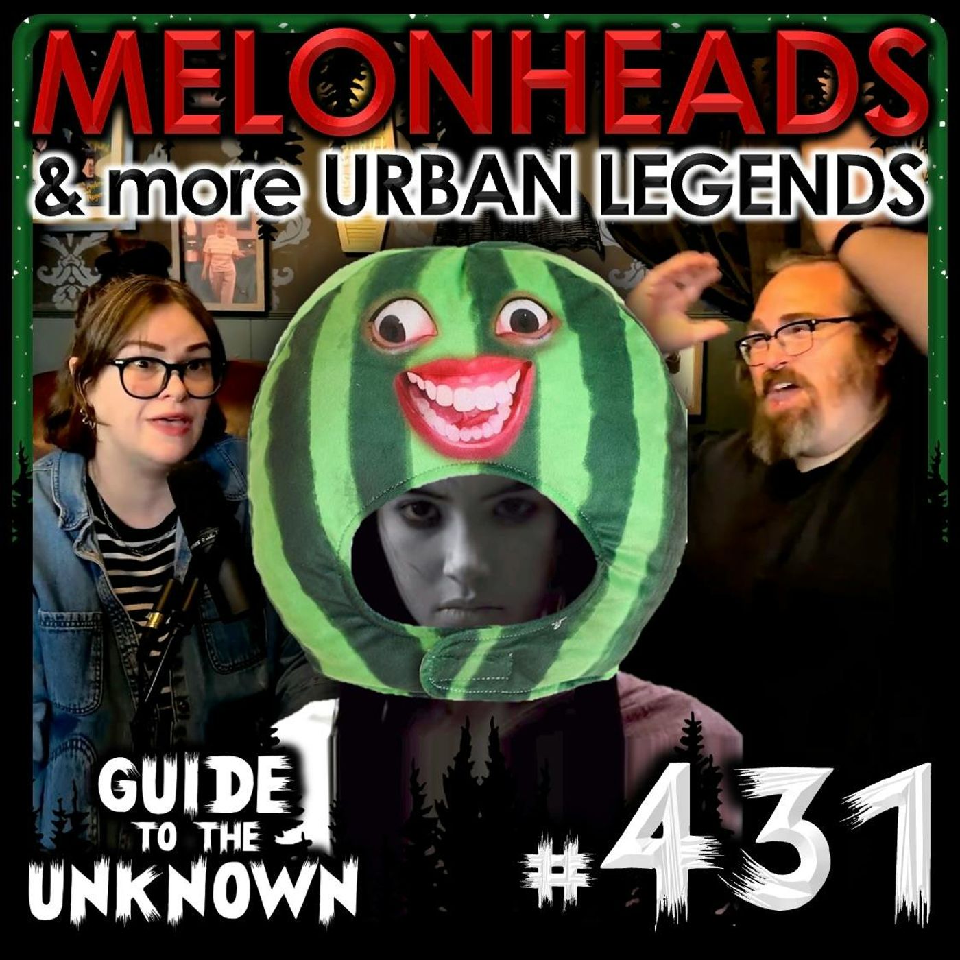 431: Melonheads & More Urban Legends episode artwork