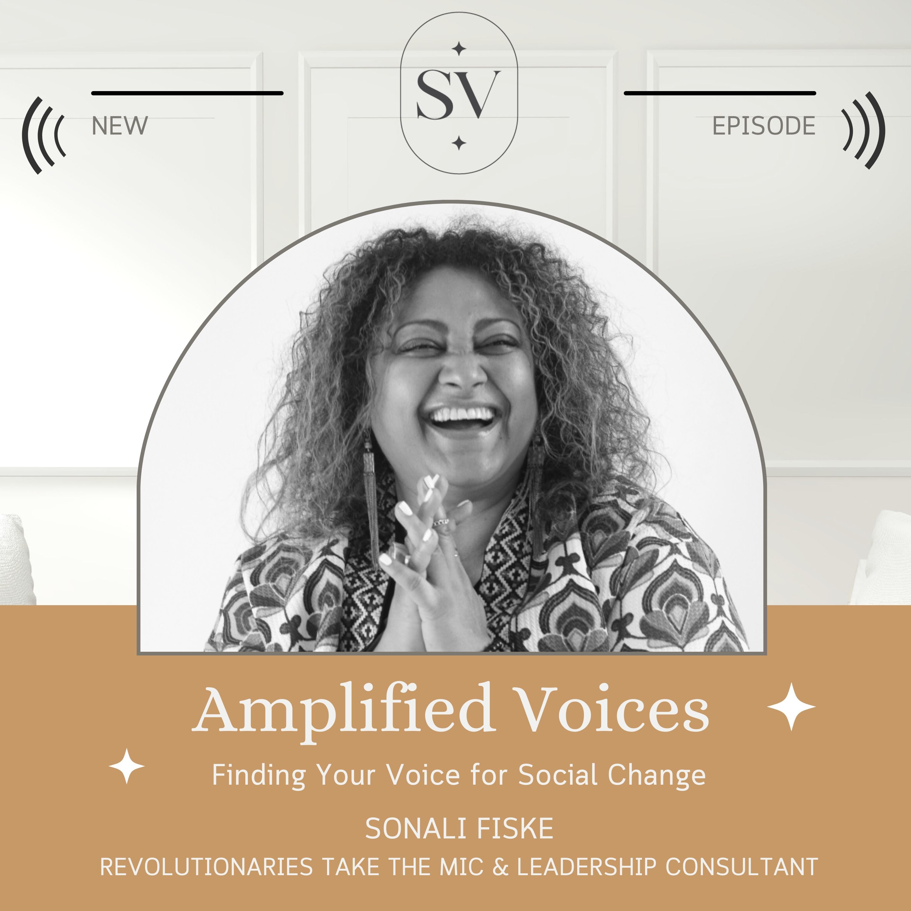 Amplified Voices–Finding Your Voice for Social Change