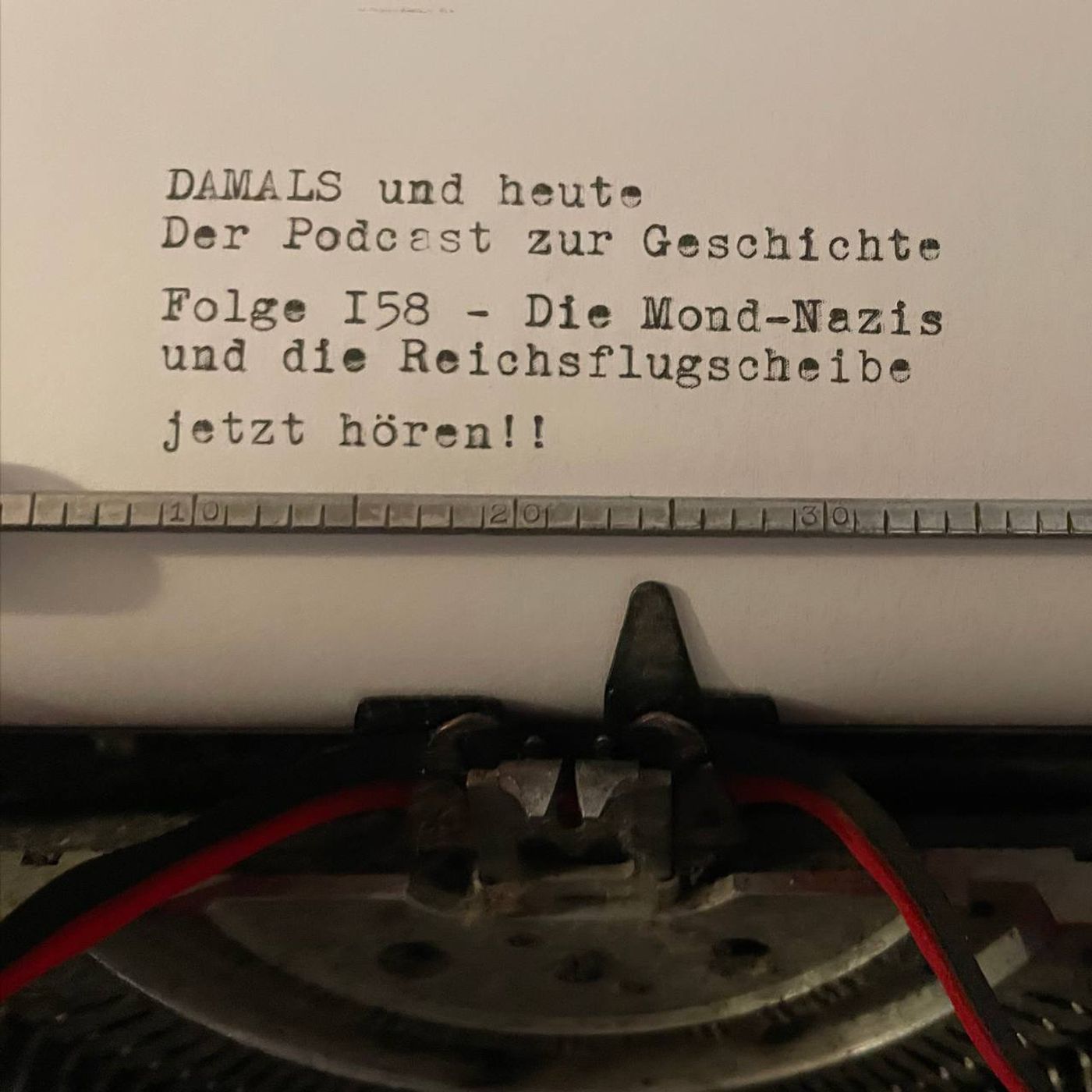 Folge 158 - Die Mond-Nazis und die Reichsflugscheibe