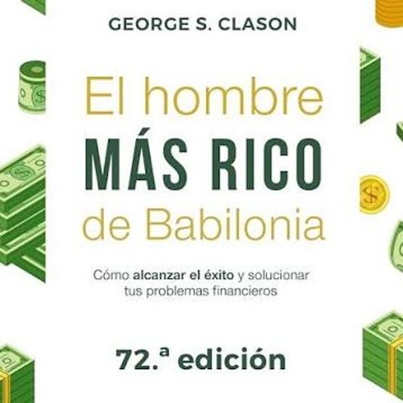 El Hombre Mas Rico De Babilonia - George S. Clason episode artwork