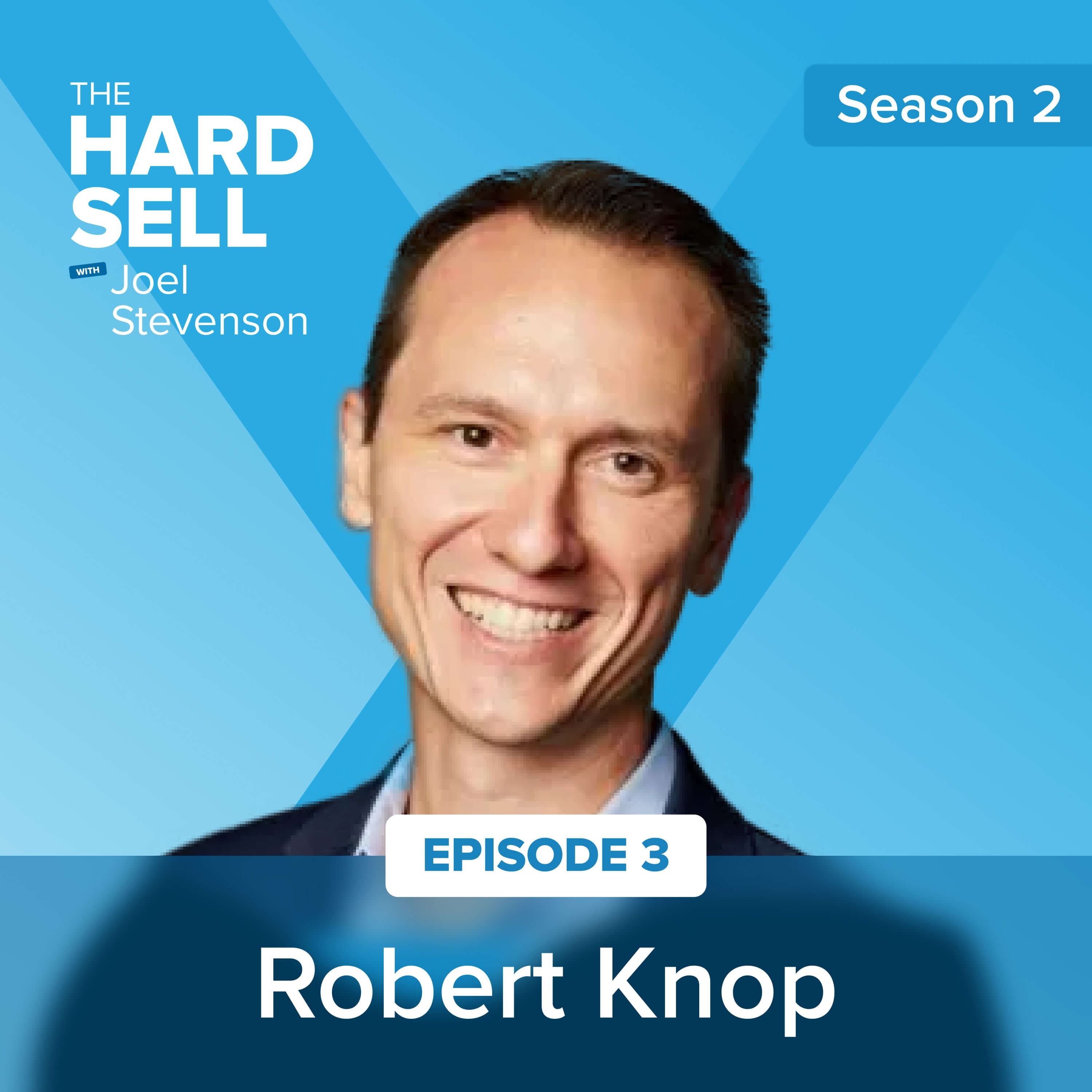 Robert Knop Talks the Do’s and Don'ts of Social Selling