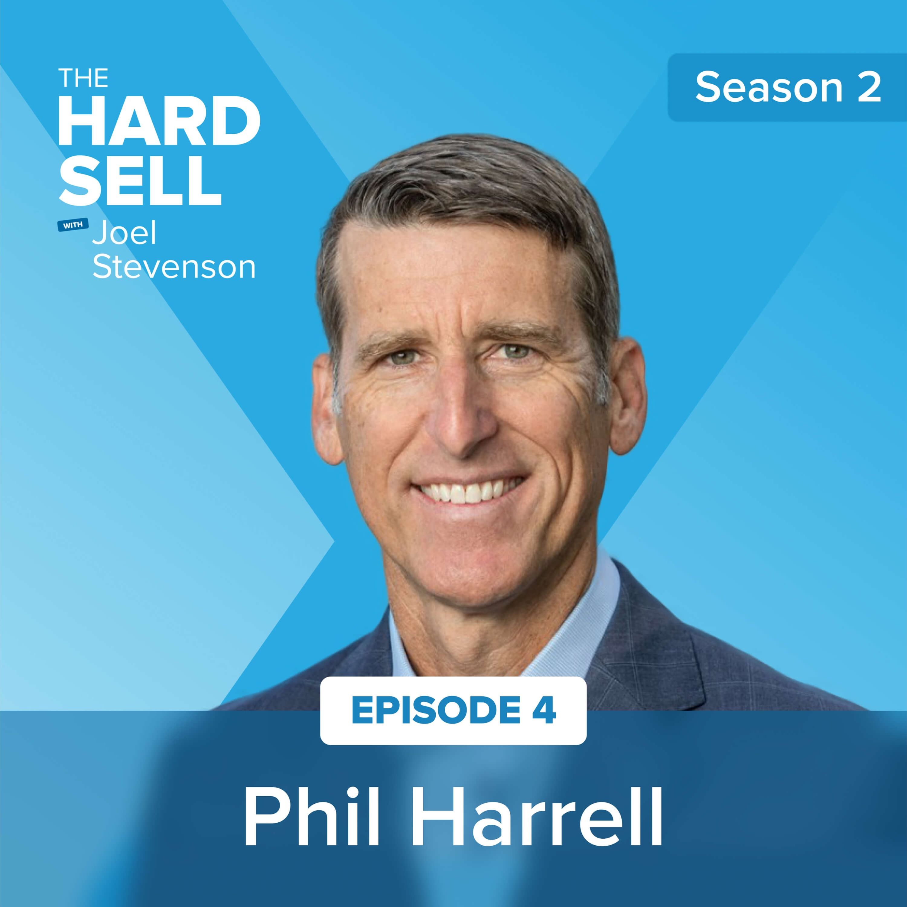 How Phil Harrell Architects End-To-End Processes for Sales Success