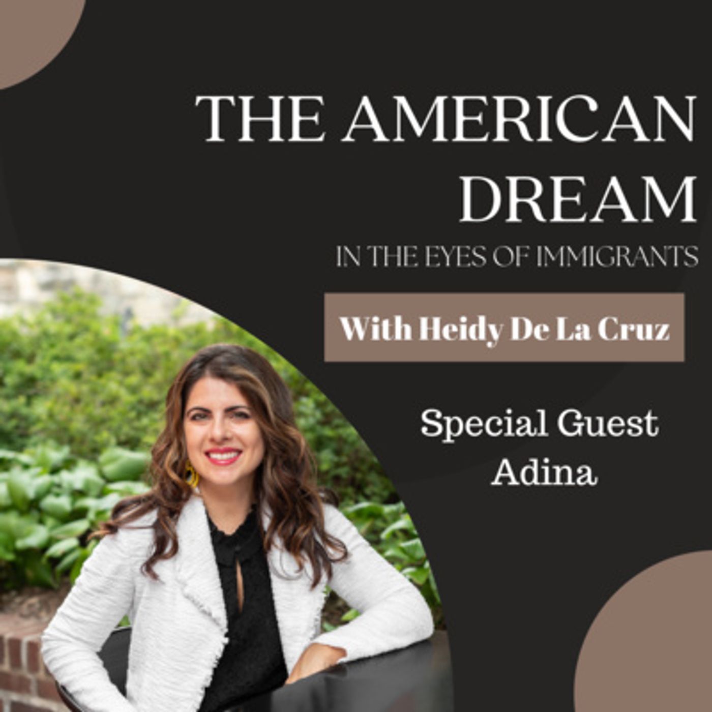 The American Dream in The Eyes of Immigrants