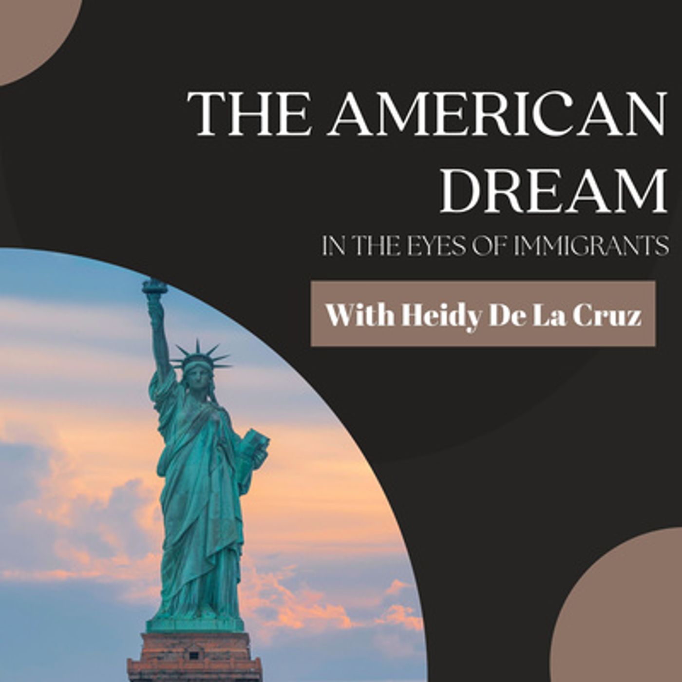 Immigrant Stories | The American Dream in The Eyes of Immigrants