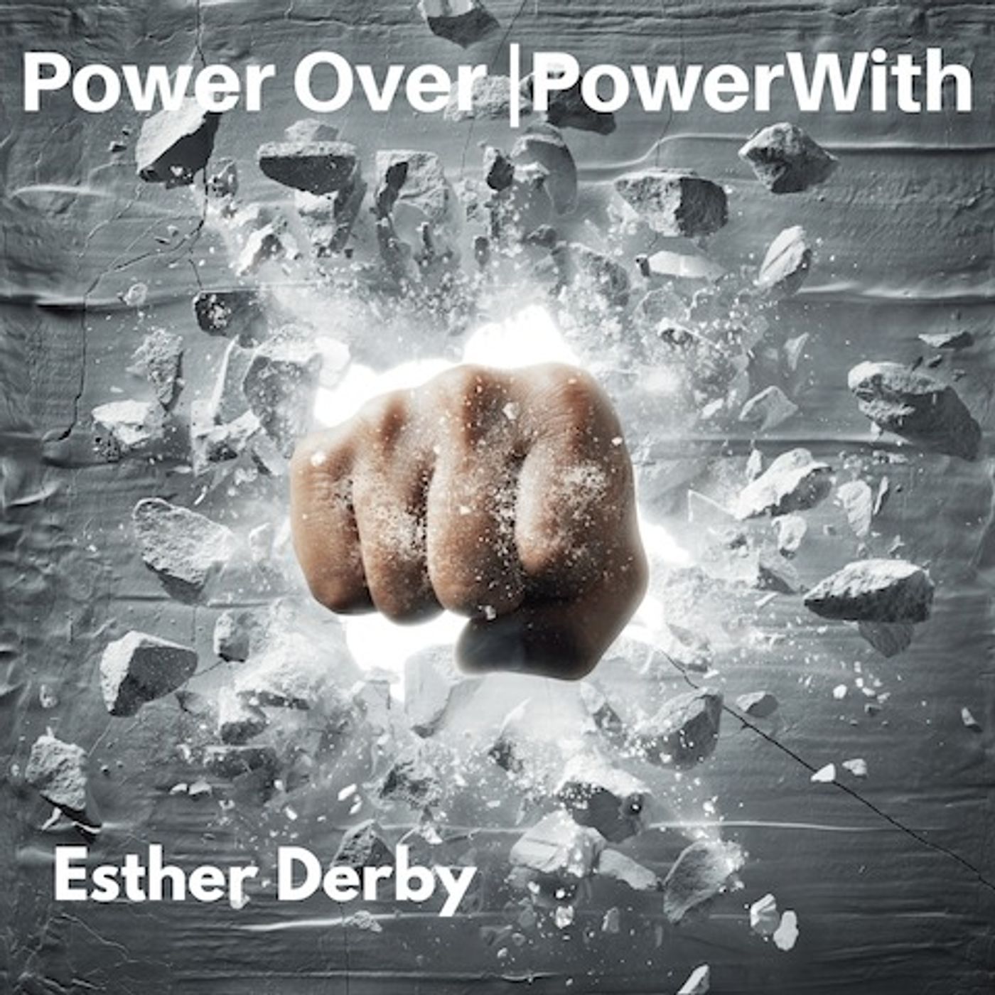 Power Over | Power With episode artwork